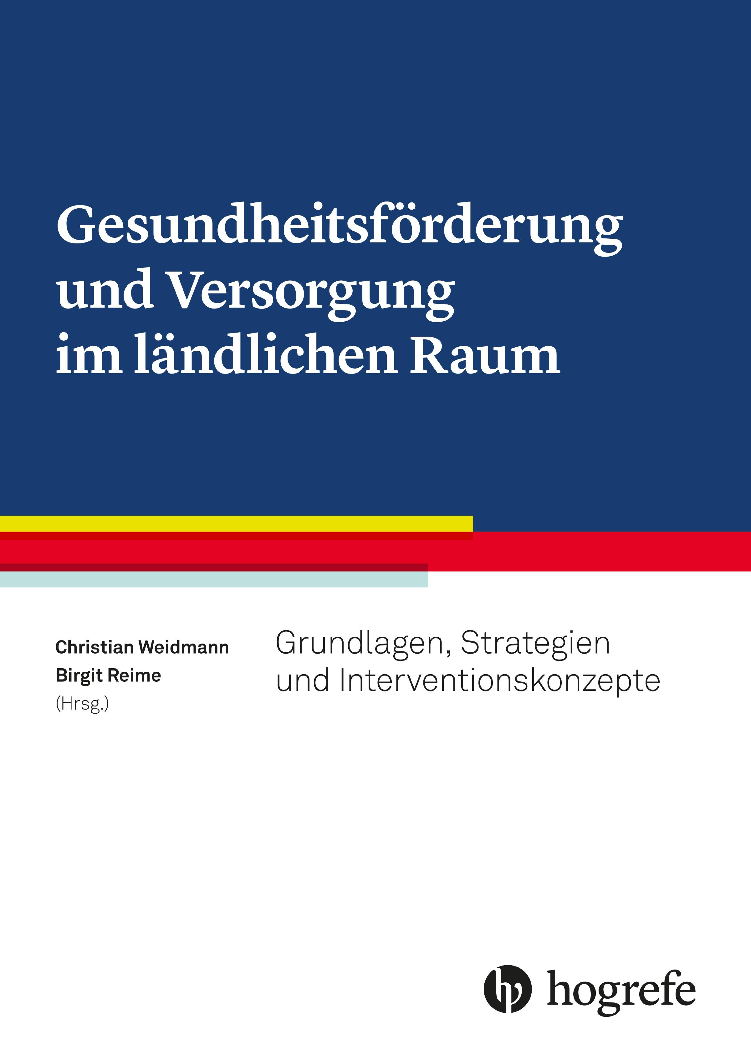 Gesundheitsförderung und Versorgung im ländlichen Raum