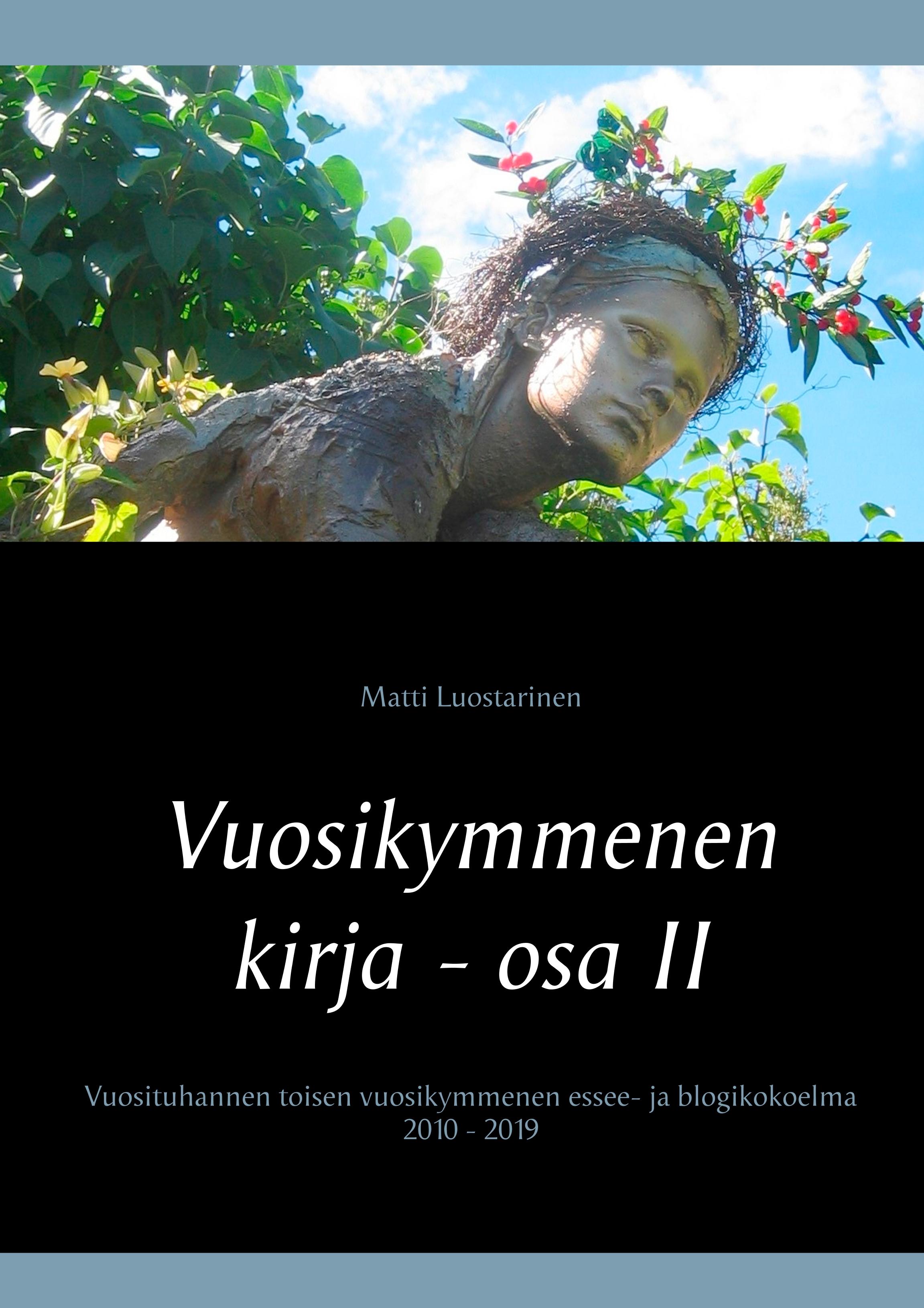 Vuosikymmenen kirja - osa II, Elämä on laiffii