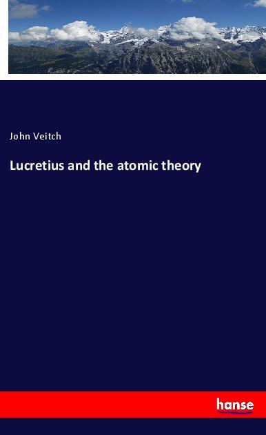 Lucretius and the atomic theory