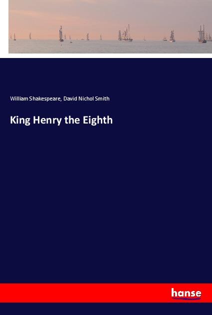 King Henry the Eighth