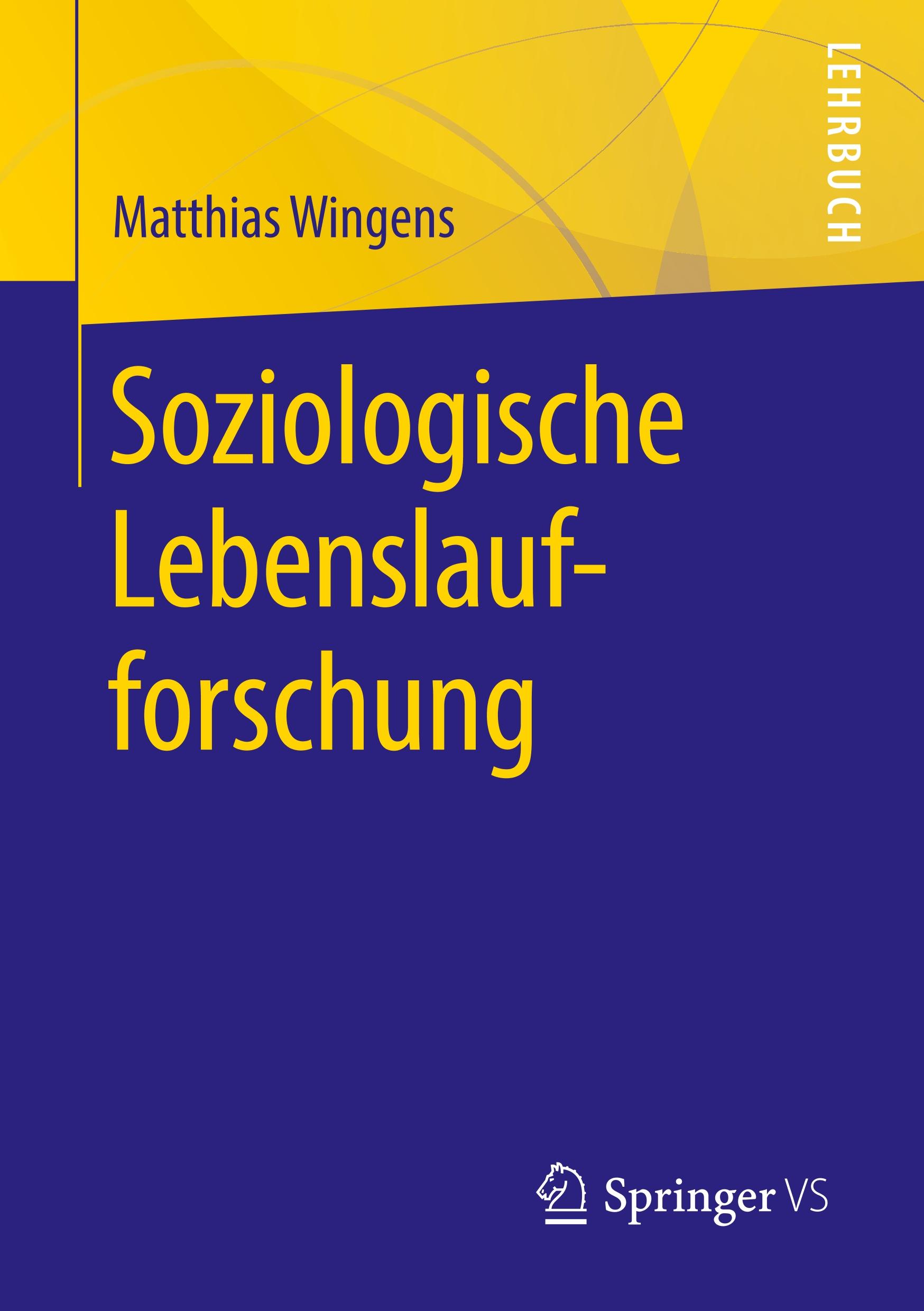 Soziologische Lebenslaufforschung