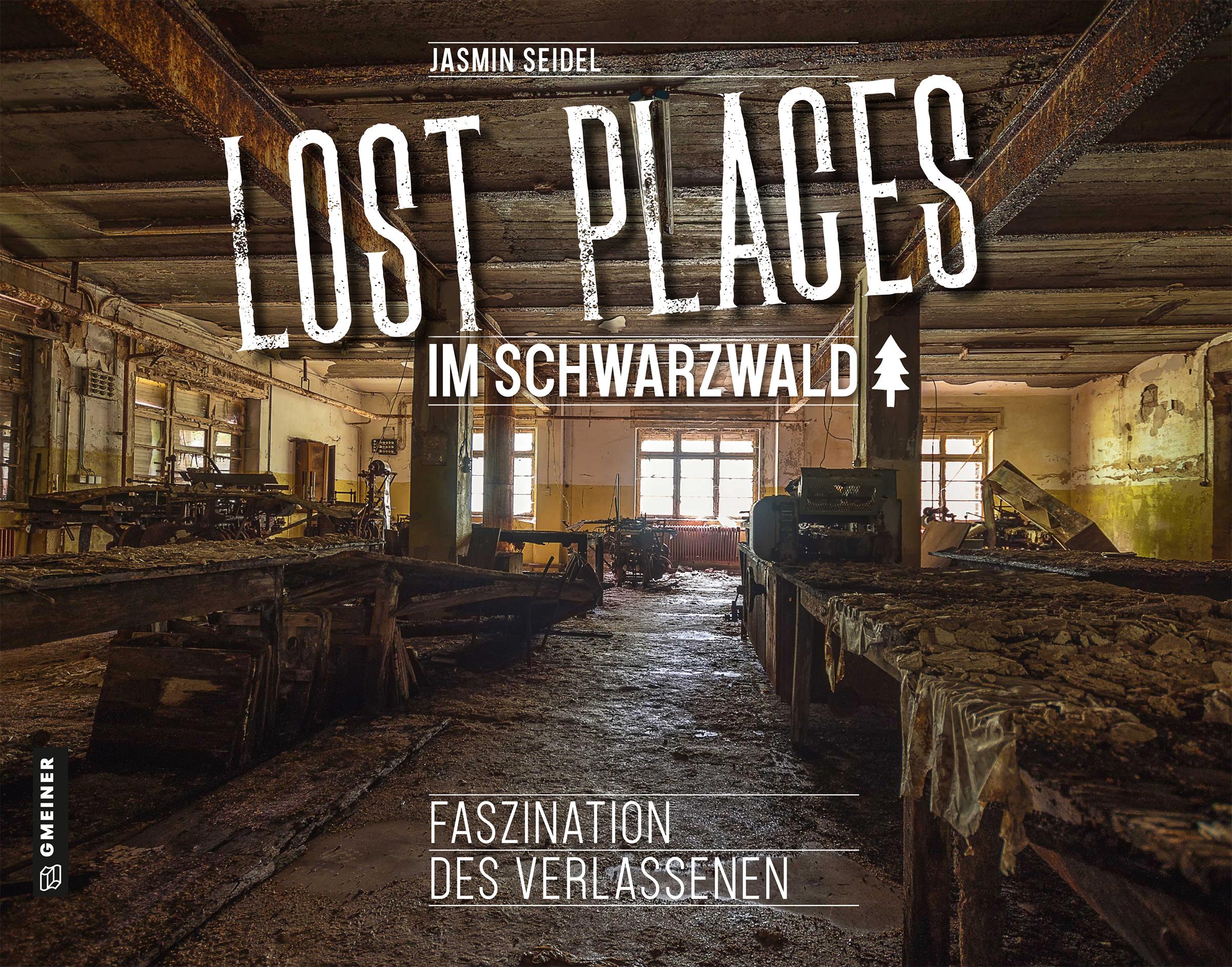 Lost Places im Schwarzwald