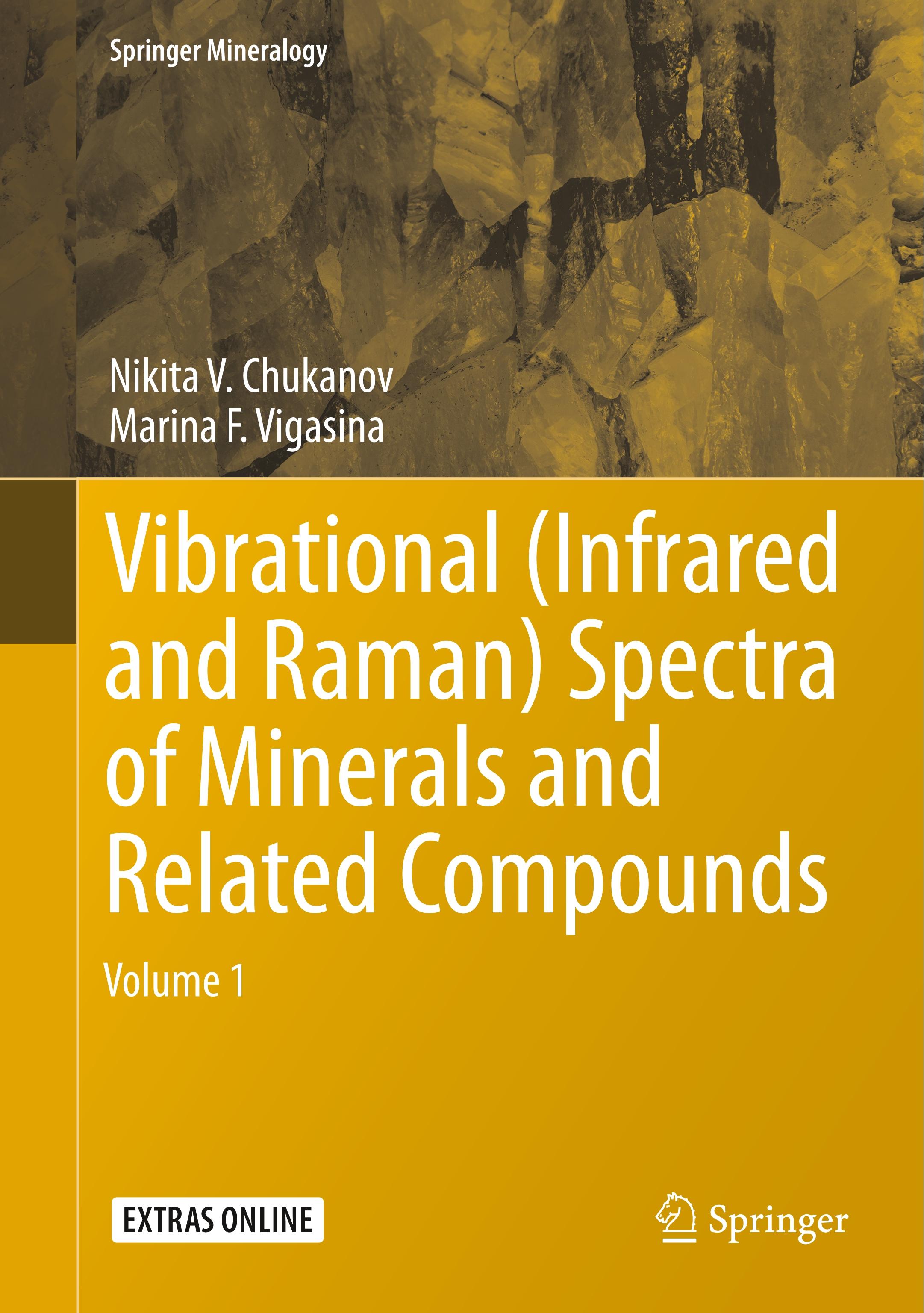 Vibrational (Infrared and Raman) Spectra of Minerals and Related Compounds