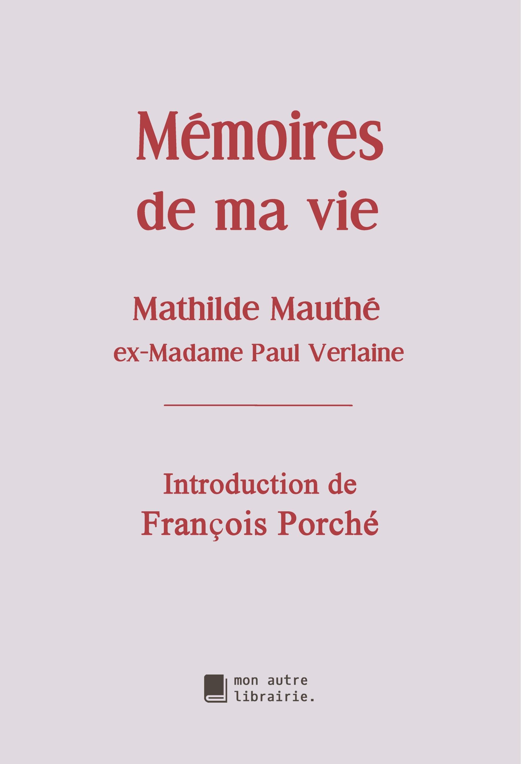 Mémoires de ma vie