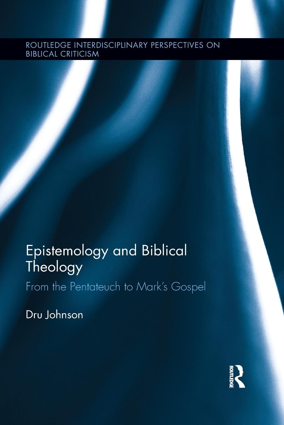 Epistemology and Biblical Theology