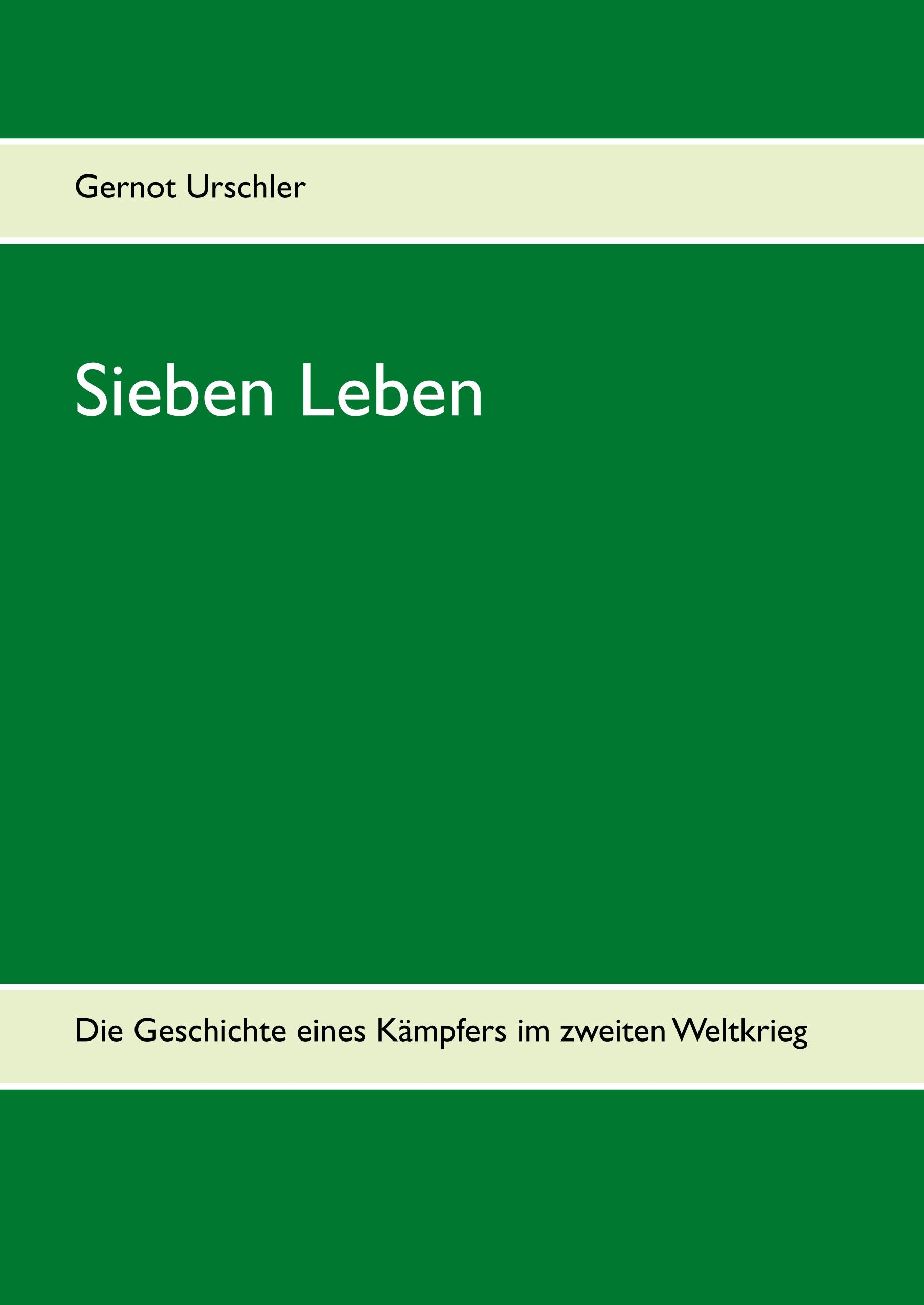 Sieben Leben