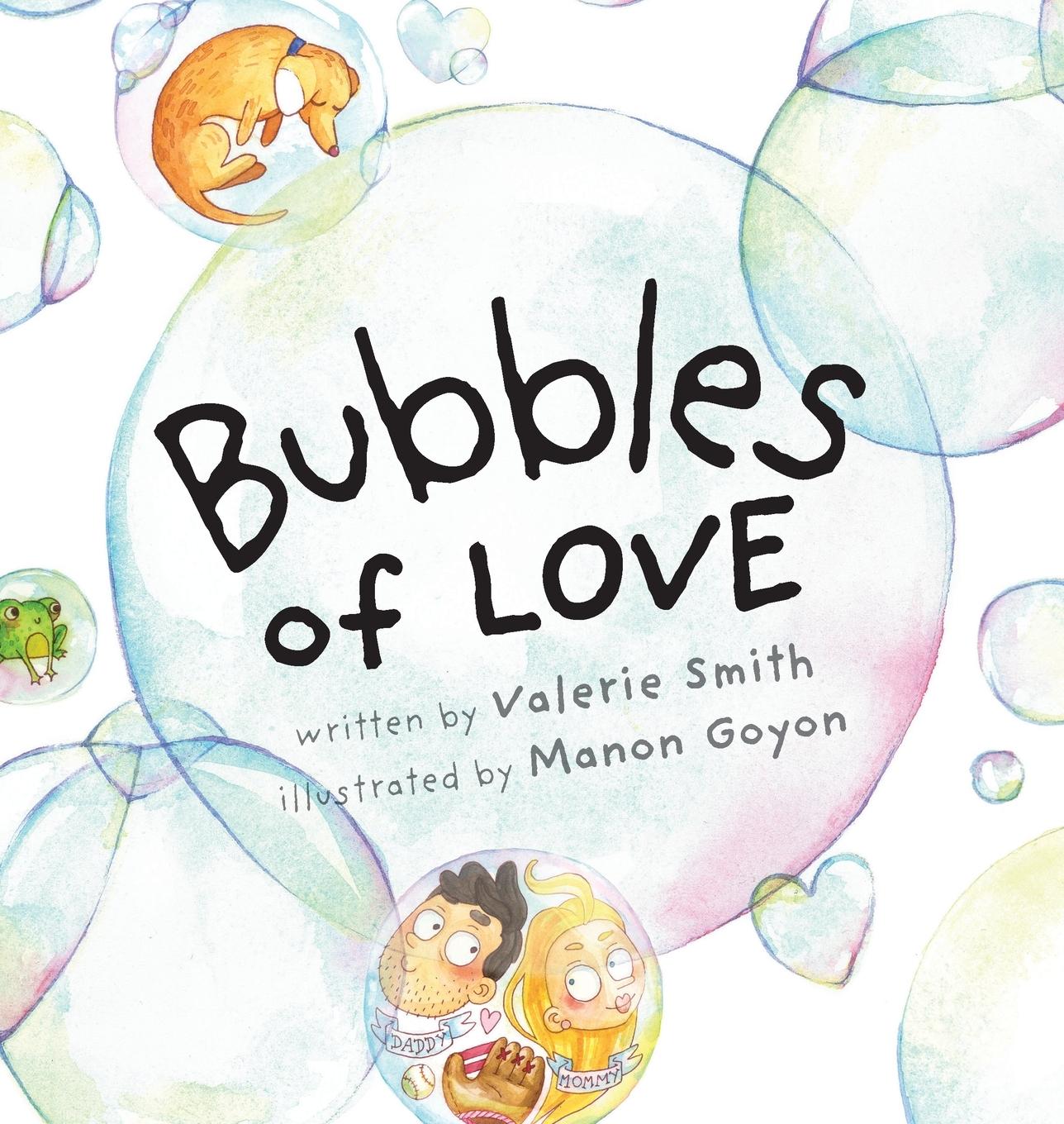 Bubbles of Love