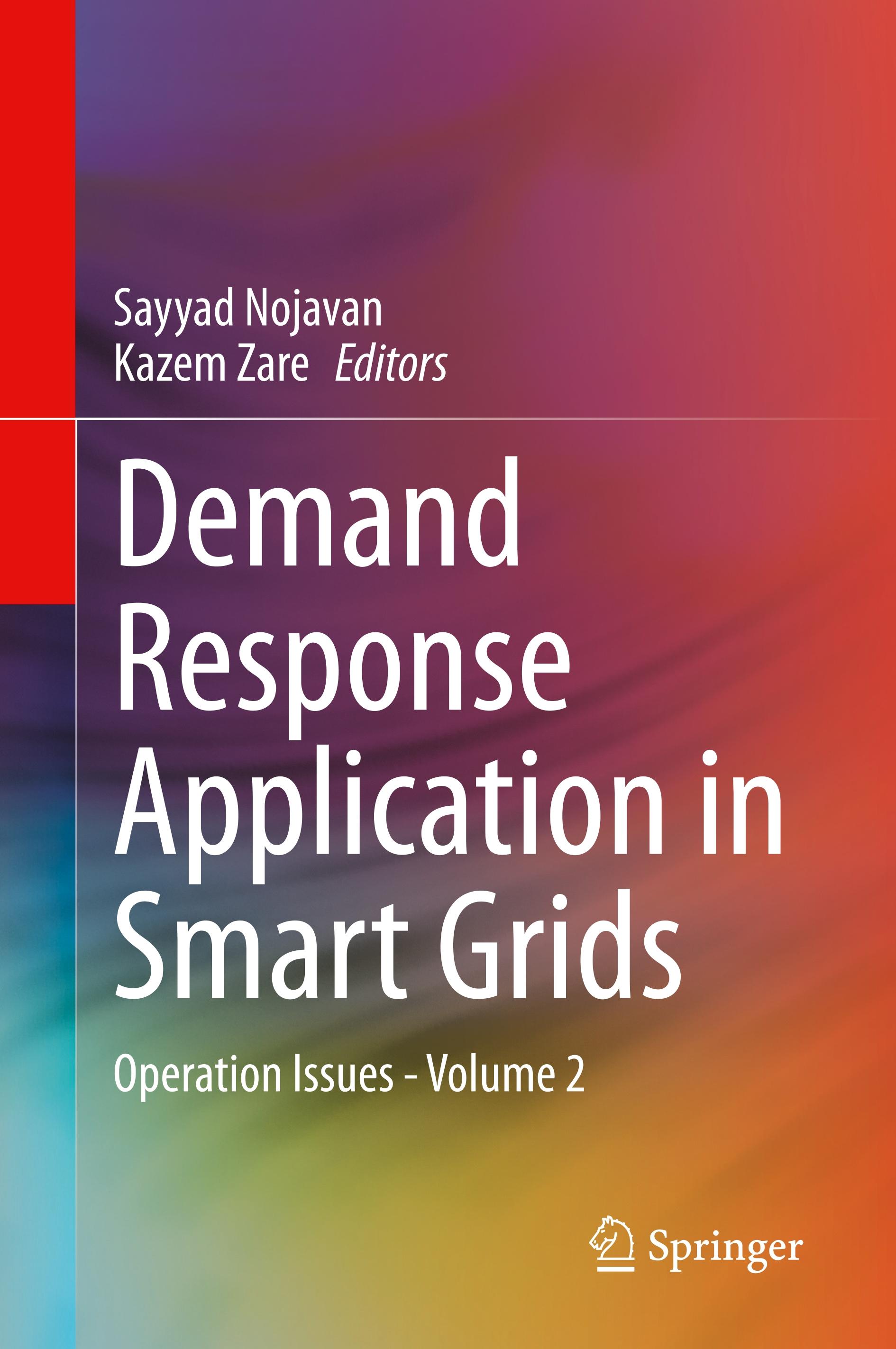 Demand Response Application in Smart Grids