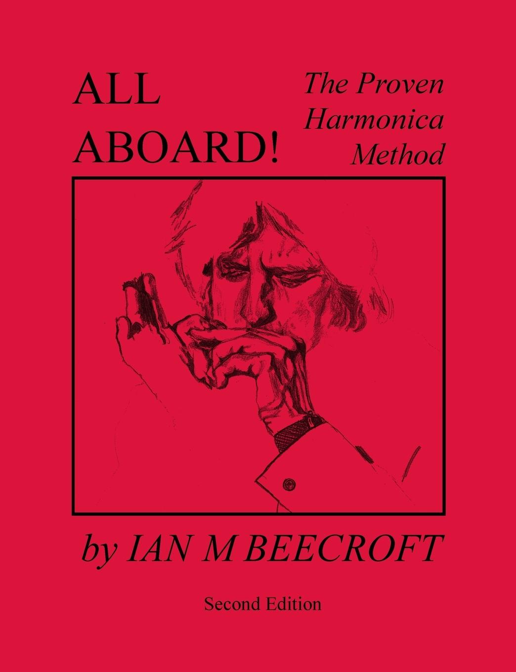 All Aboard! The Proven Harmonica Method