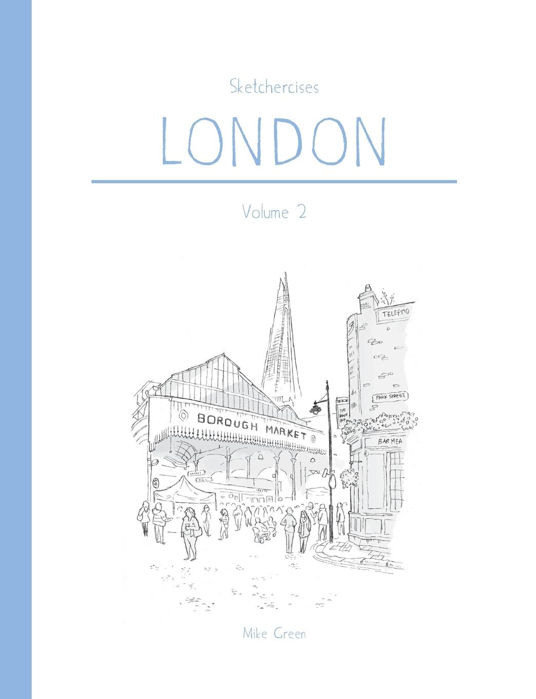 Sketchercises London Volume 2