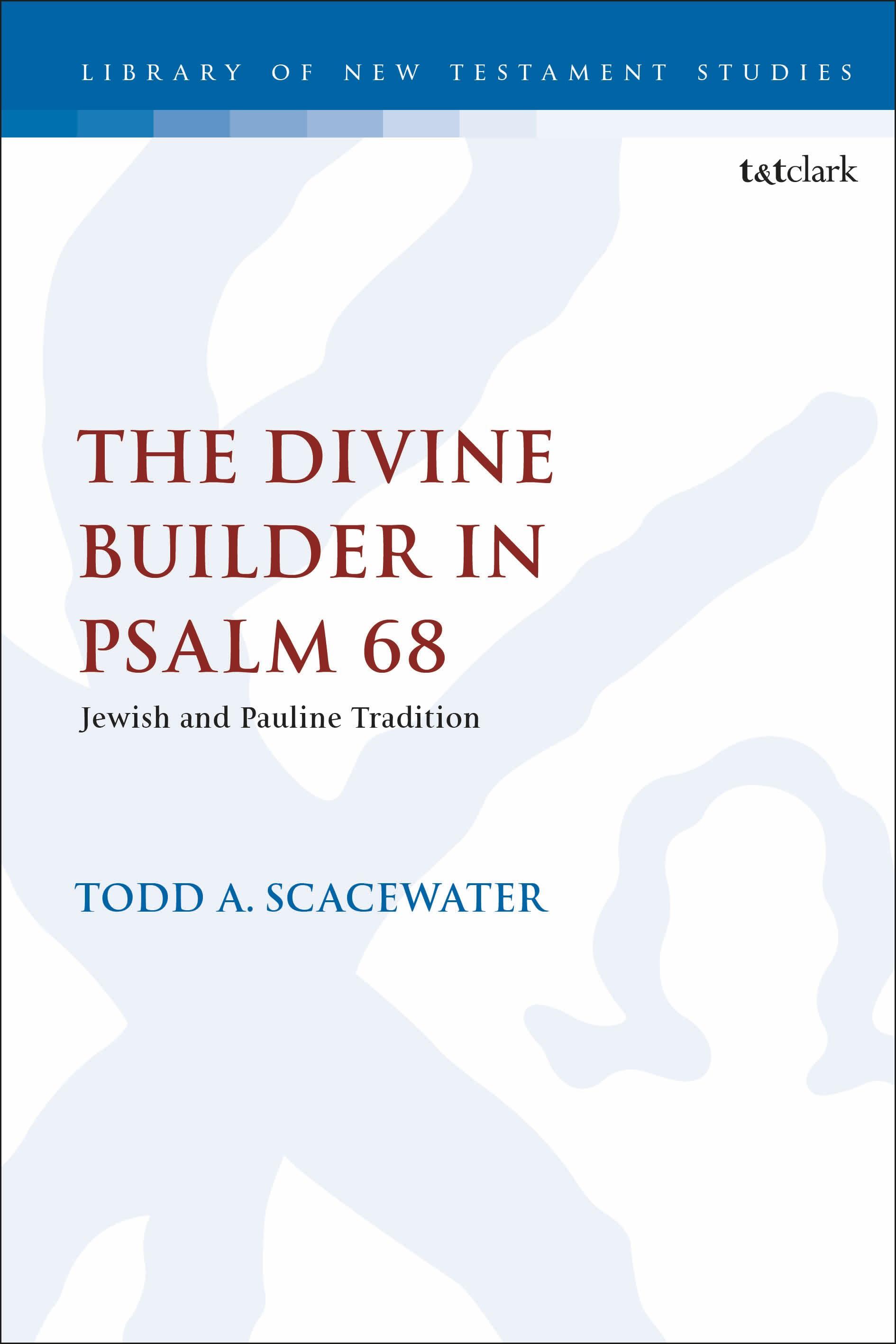 The Divine Builder in Psalm 68