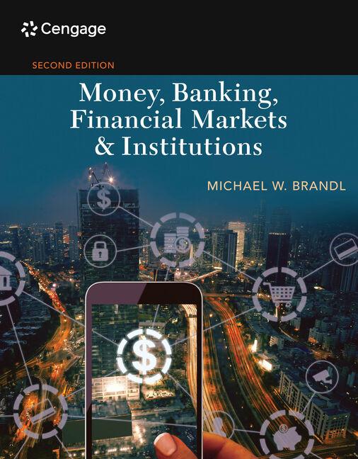 Money, Banking, Financial Markets & Institutions