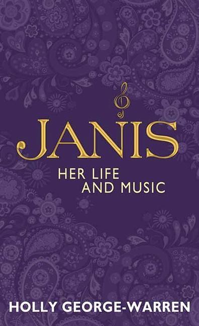 Janis: Her Life and Music