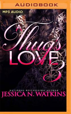 A Thug's Love 3