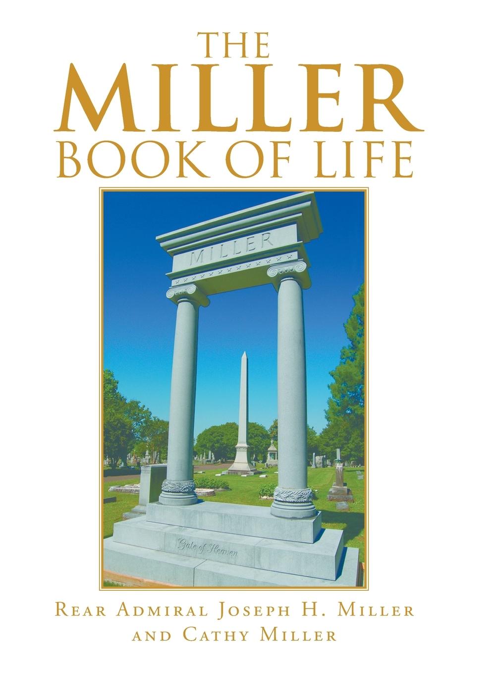 The Miller Book of Life