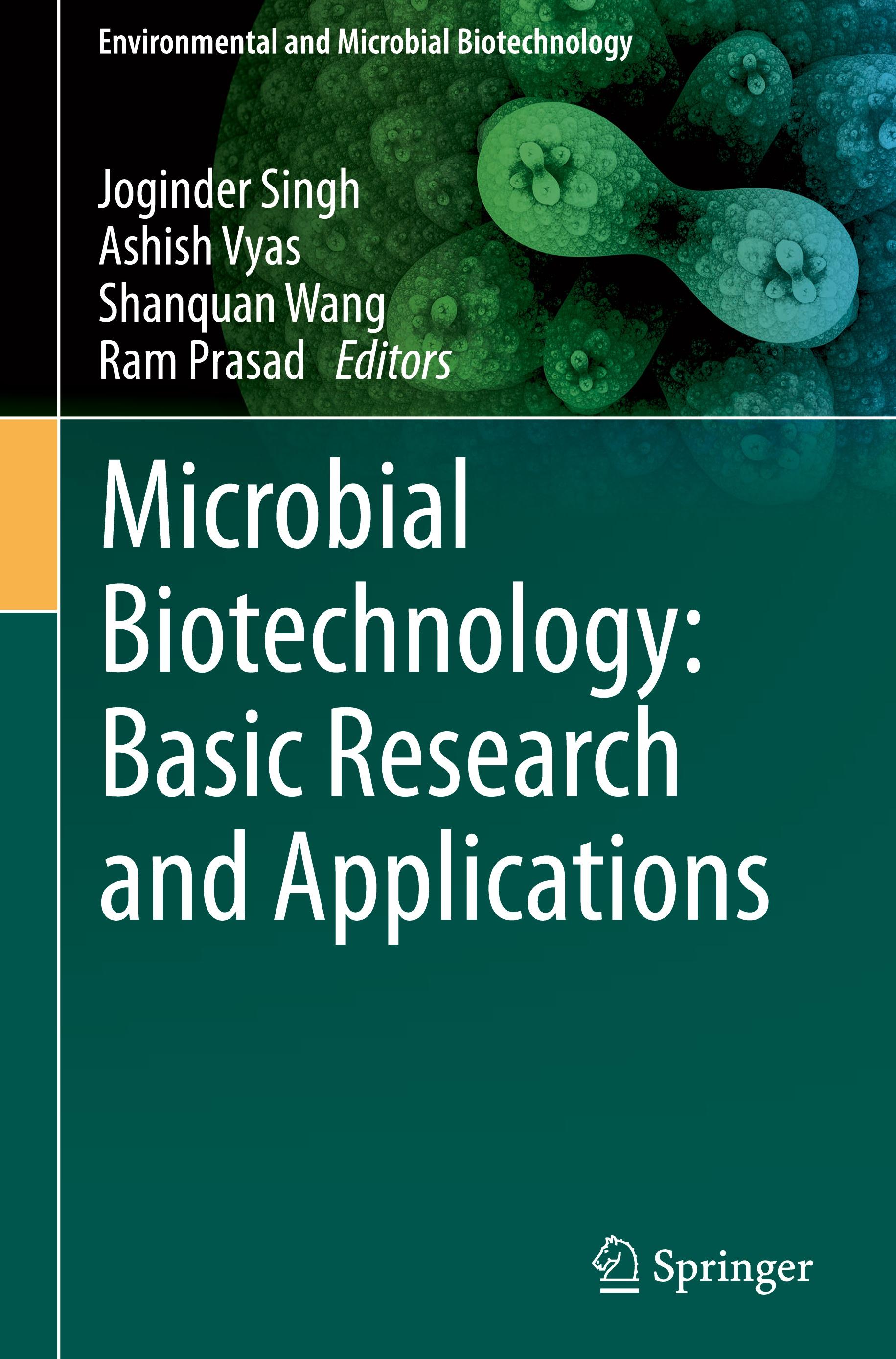 Microbial Biotechnology: Basic Research and Applications