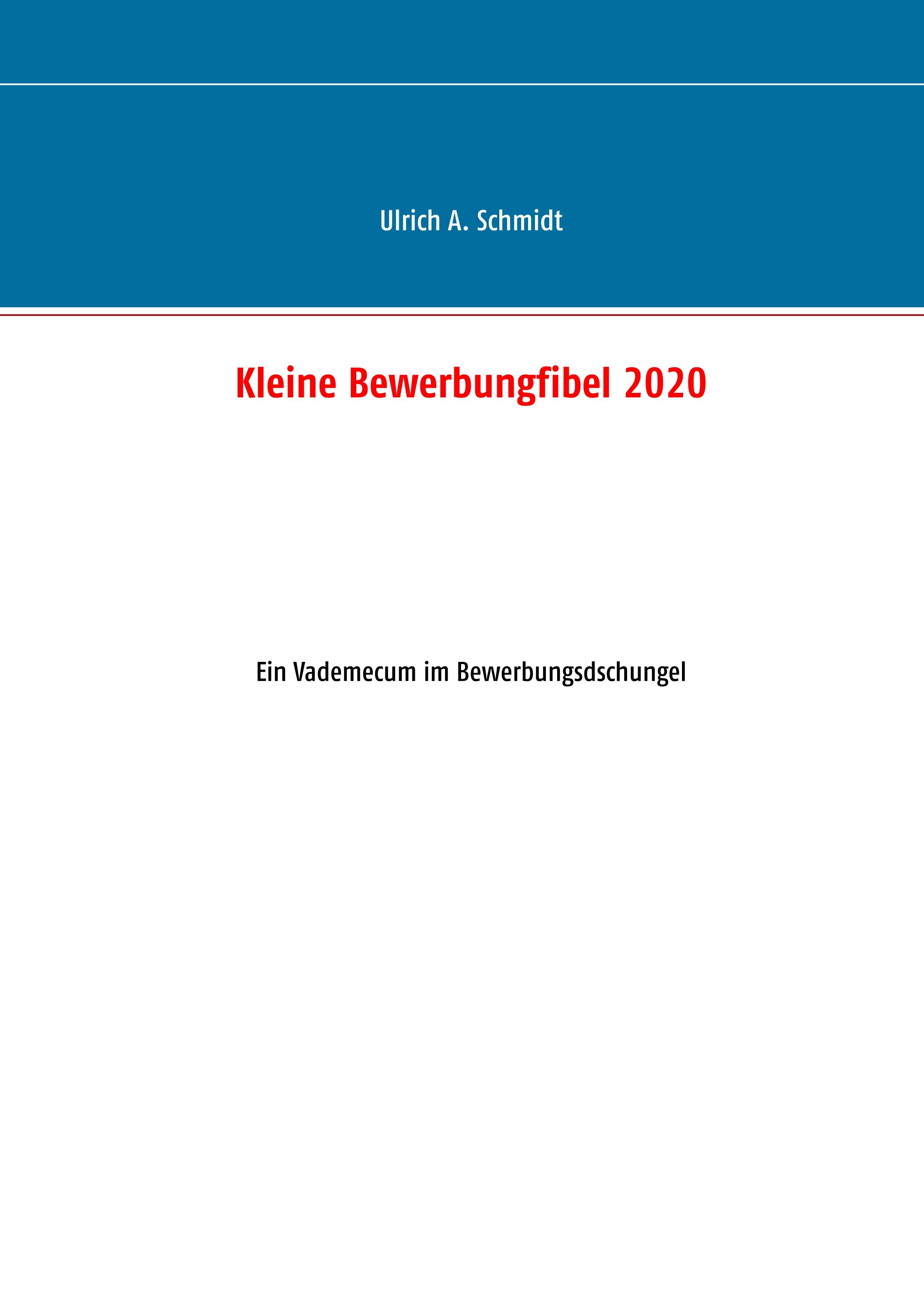 Kleine Bewerbungfibel 2020