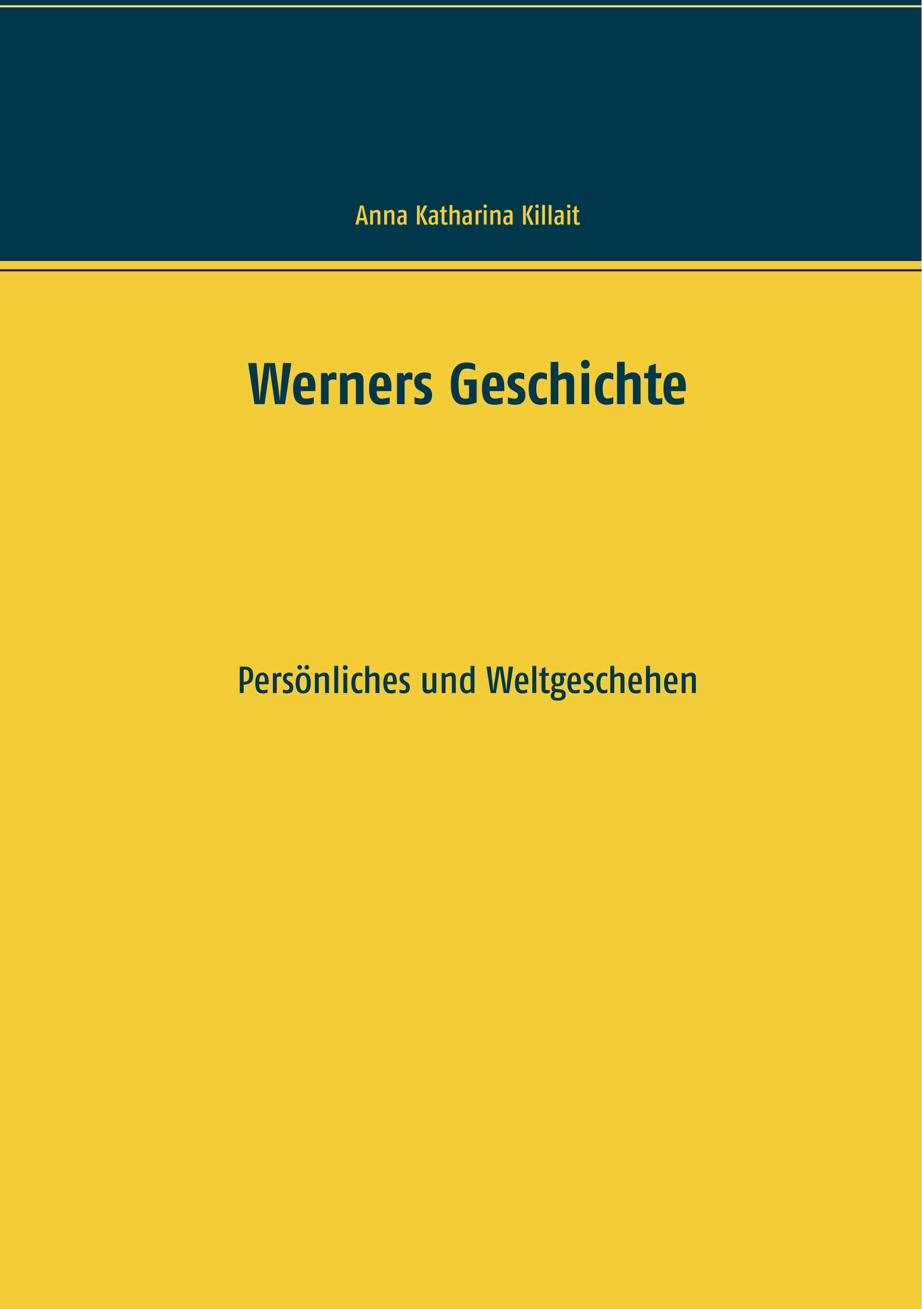 Werners Geschichte