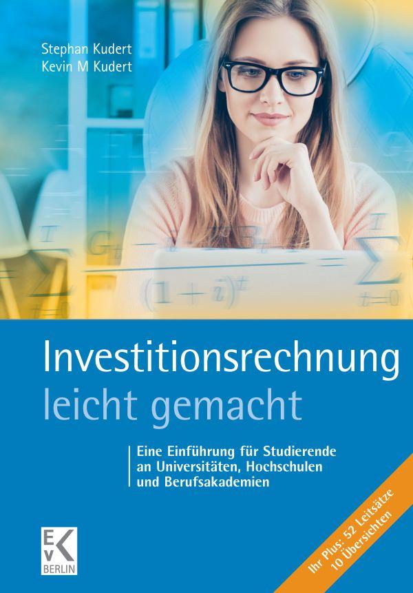 Investitionsrechnung - leicht gemacht