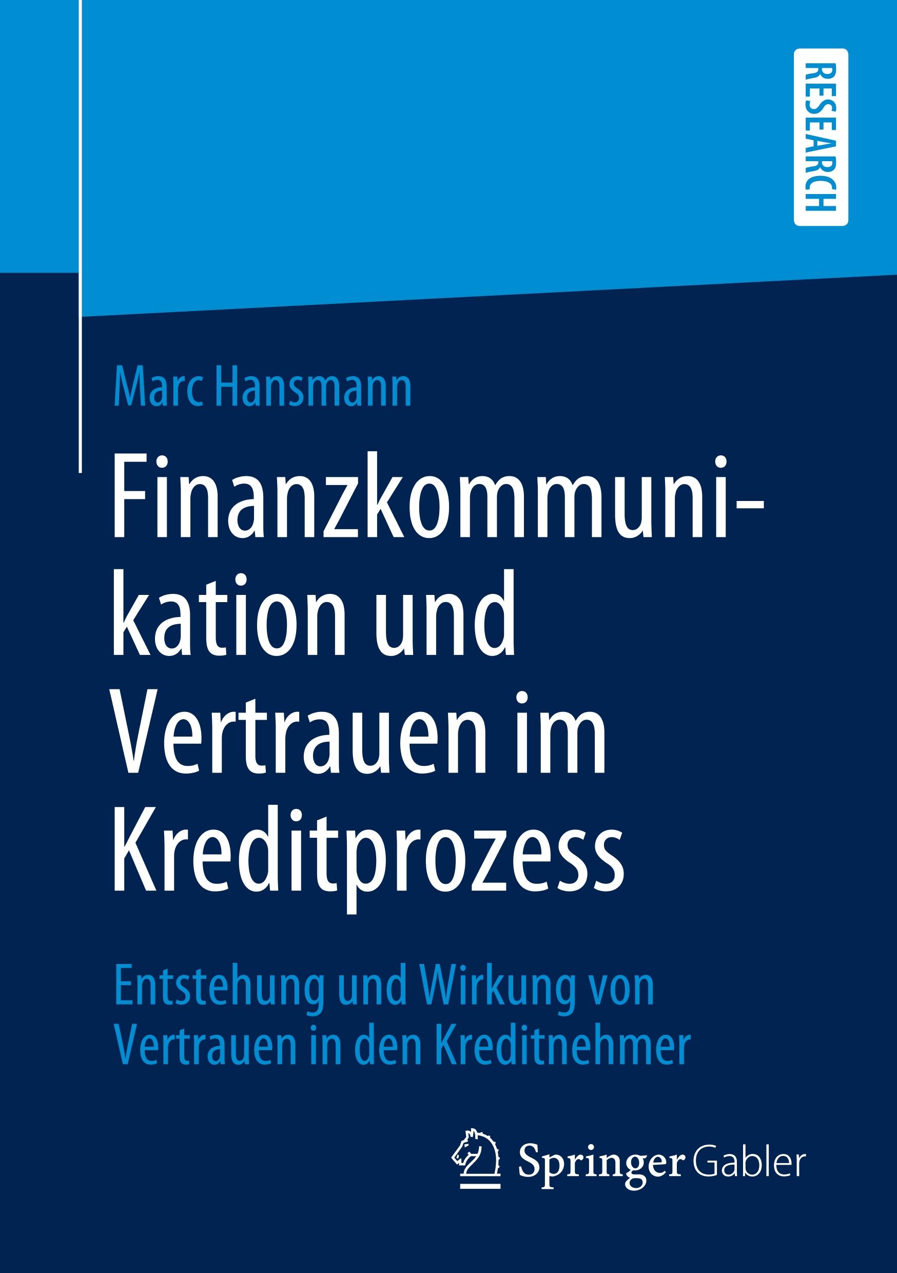 Finanzkommunikation und Vertrauen im Kreditprozess