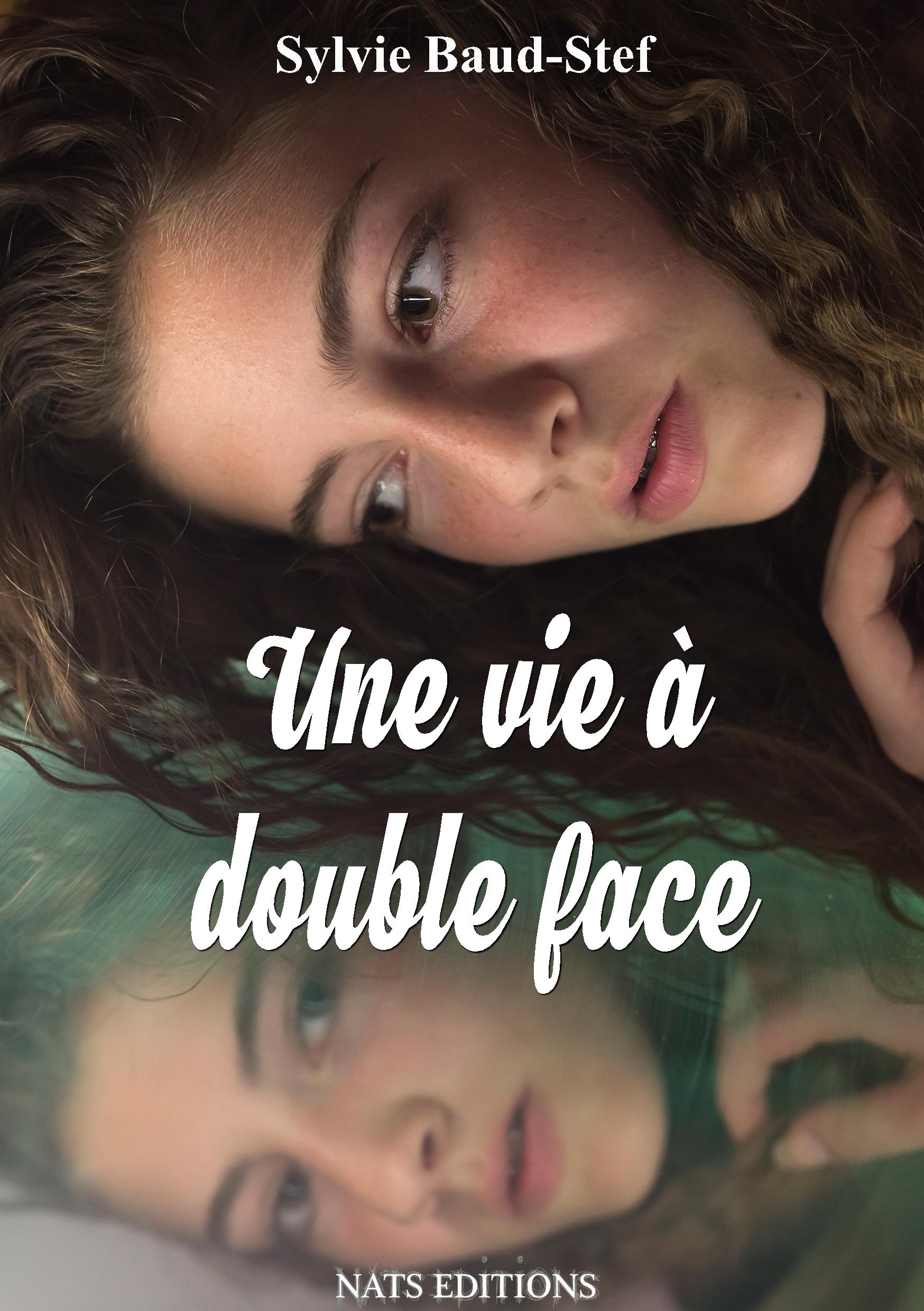 Une vie à double face