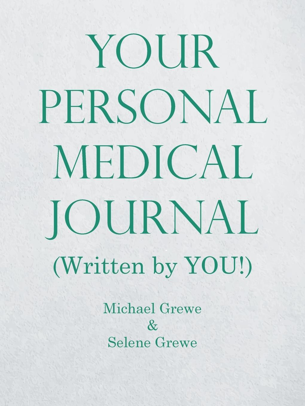 Your Personal Medical Journal