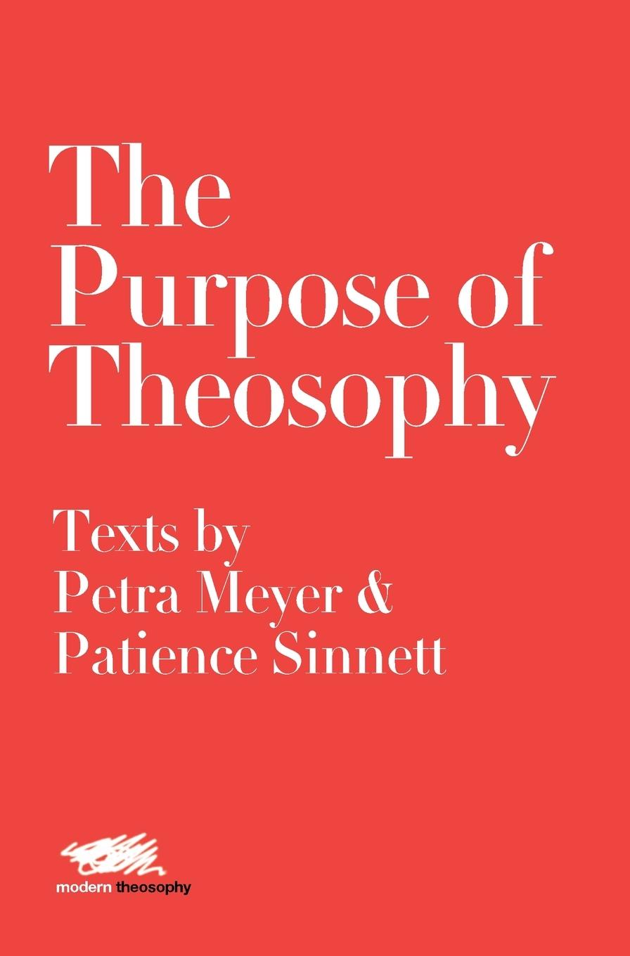 The Purpose of Theosophy