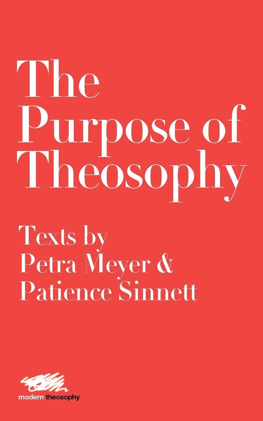 The Purpose of Theosophy