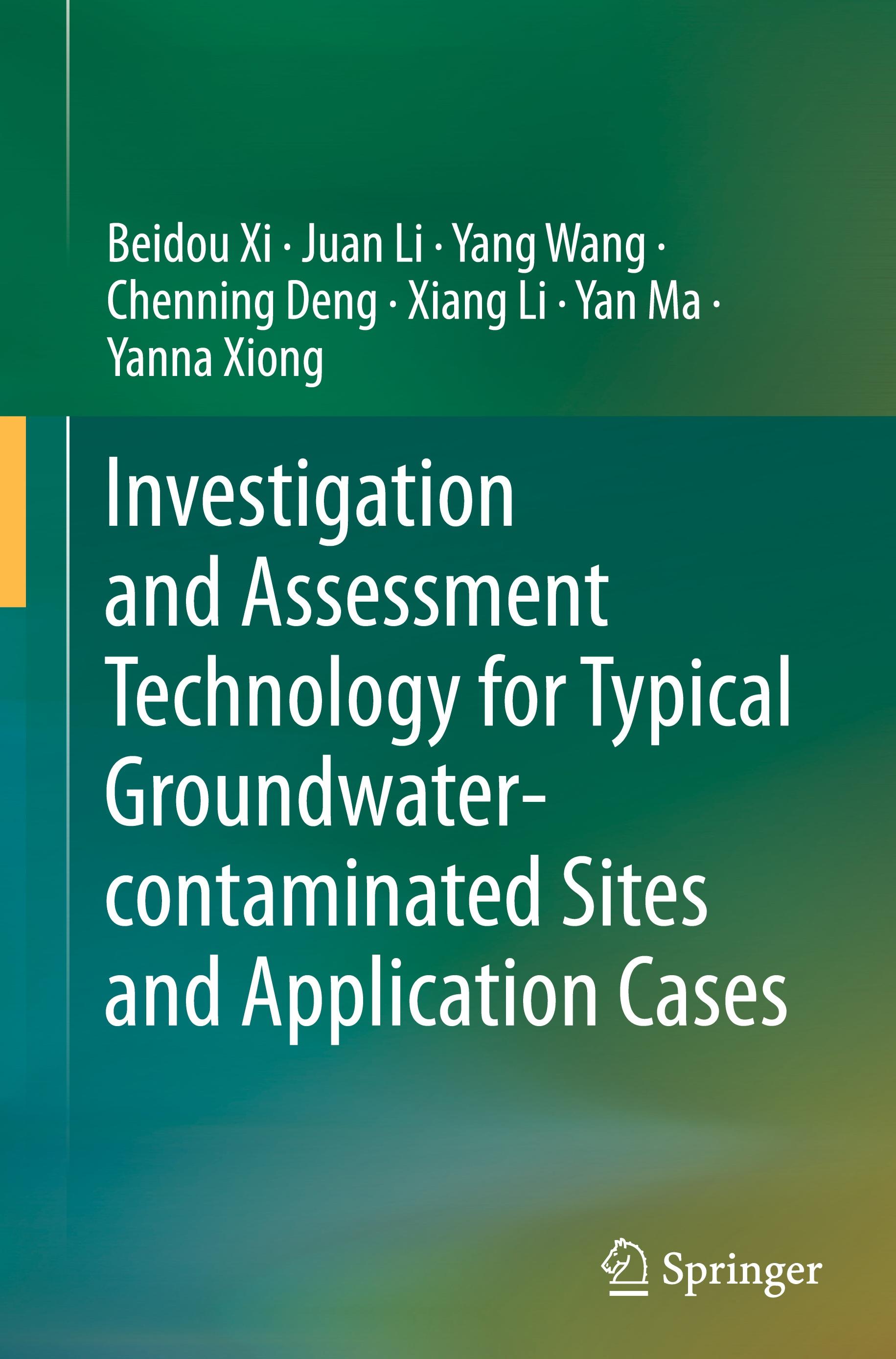 Investigation and Assessment Technology for Typical Groundwater-contaminated Sites and Application Cases