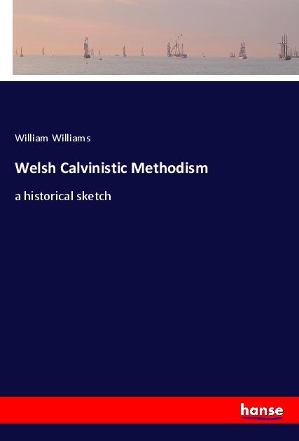 Welsh Calvinistic Methodism