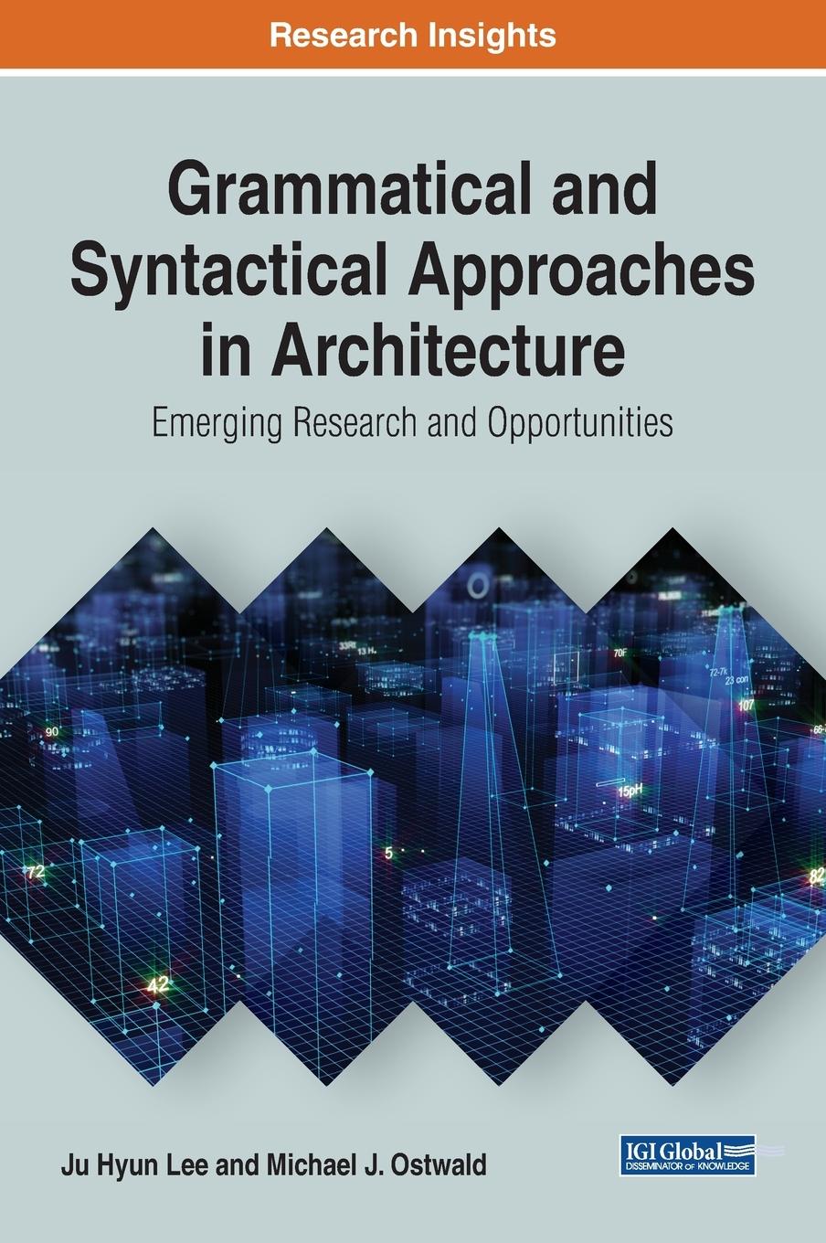 Grammatical and Syntactical Approaches in Architecture