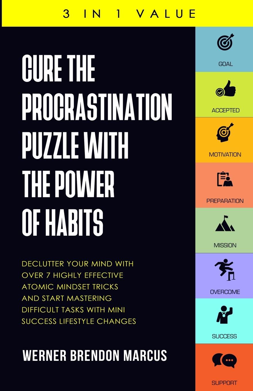 Cure the Procrastination Puzzle with the Power of Habits