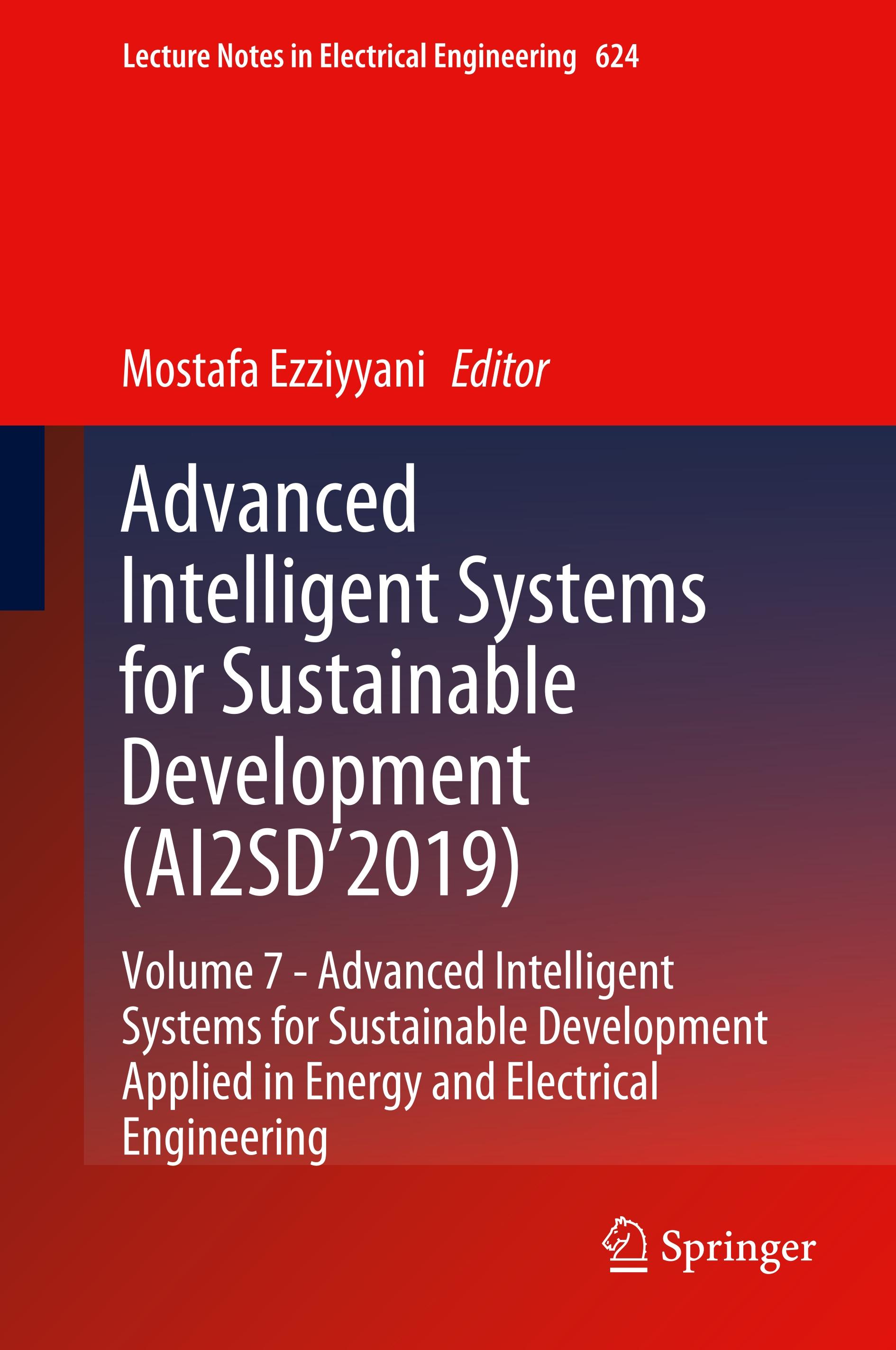 Advanced Intelligent Systems for Sustainable Development (AI2SD'2019)