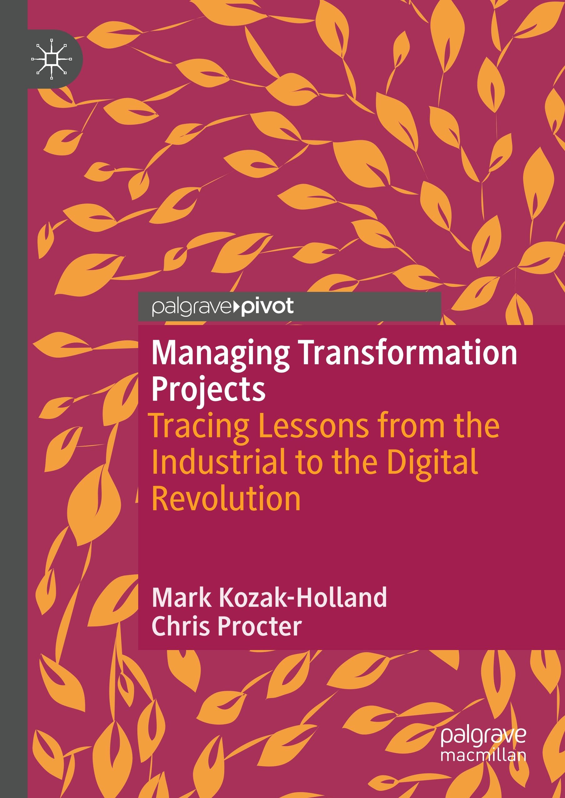 Managing Transformation Projects