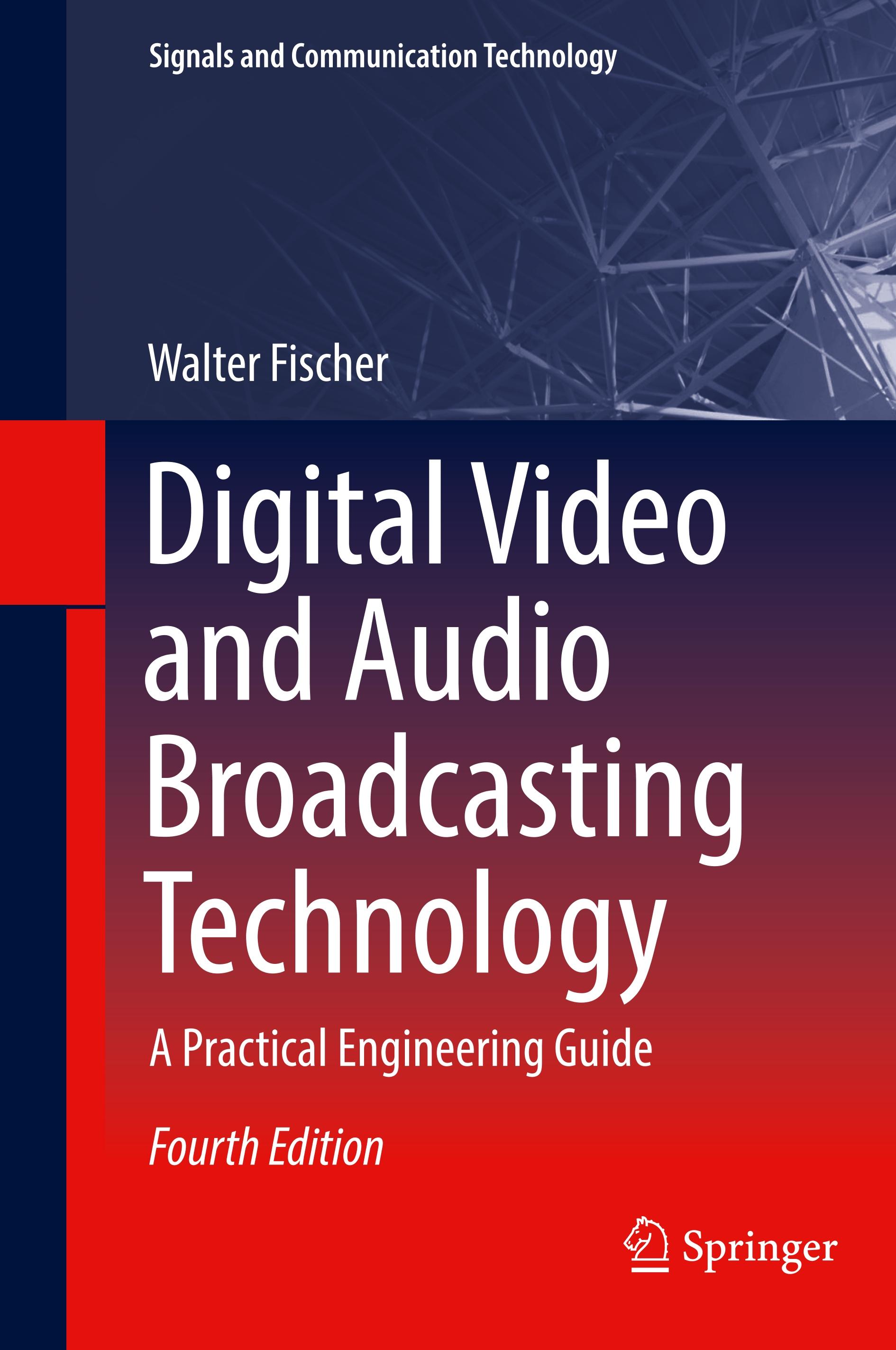 Digital Video and Audio Broadcasting Technology