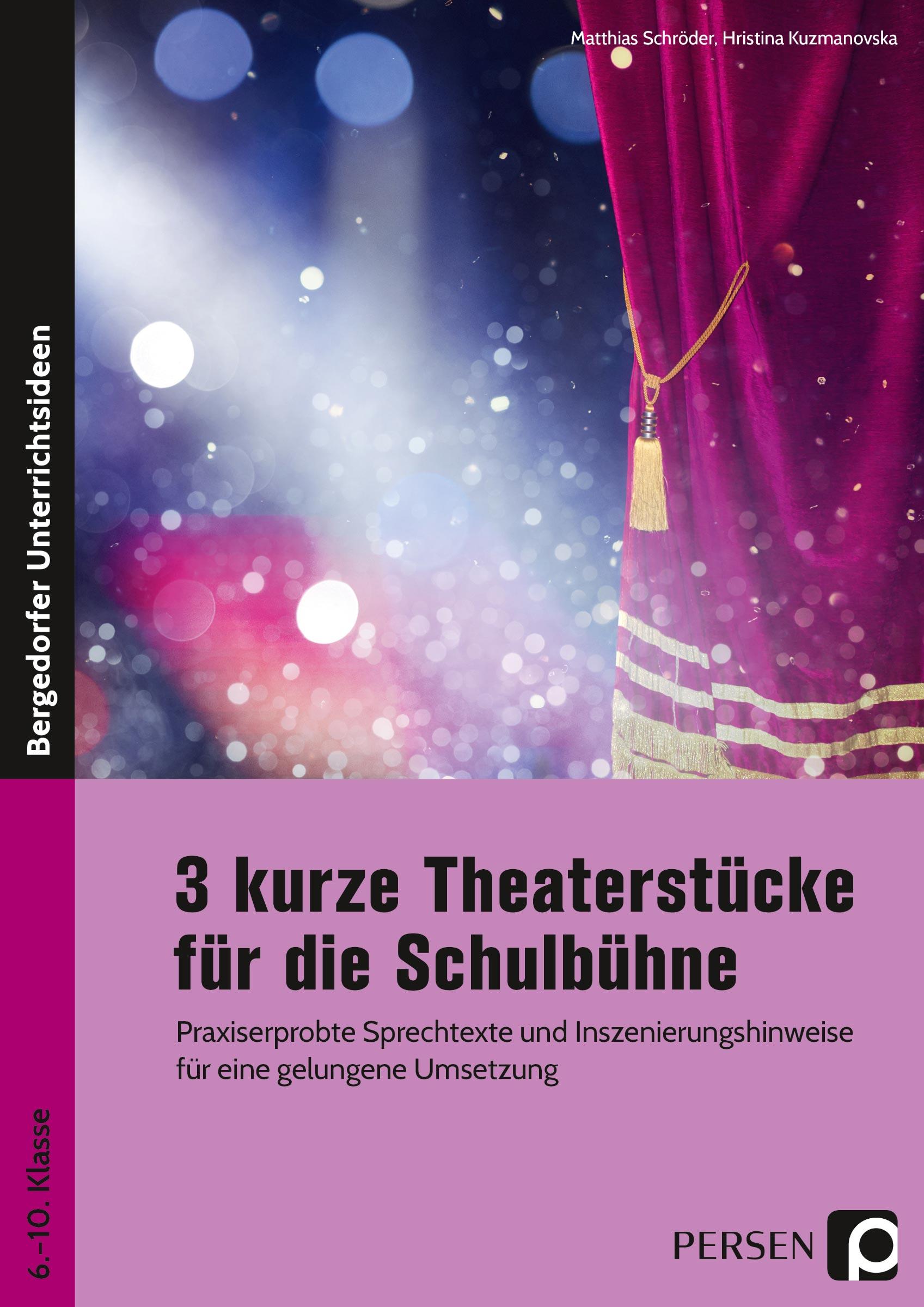 3 kurze Theaterstücke für die Schulbühne