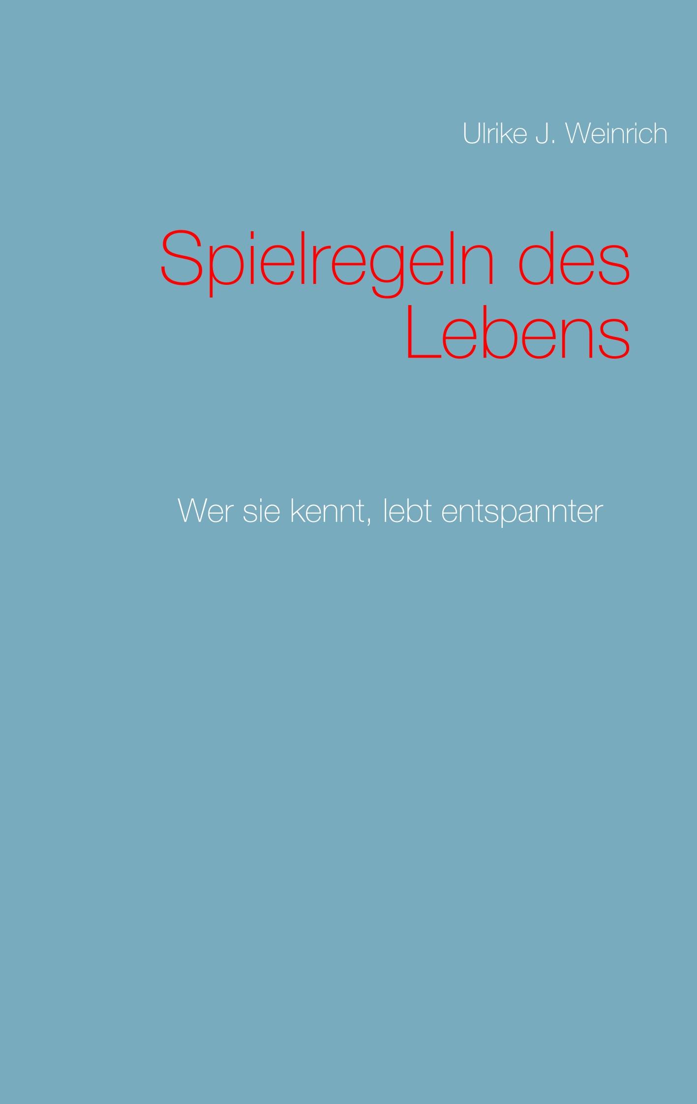 Spielregeln des Lebens