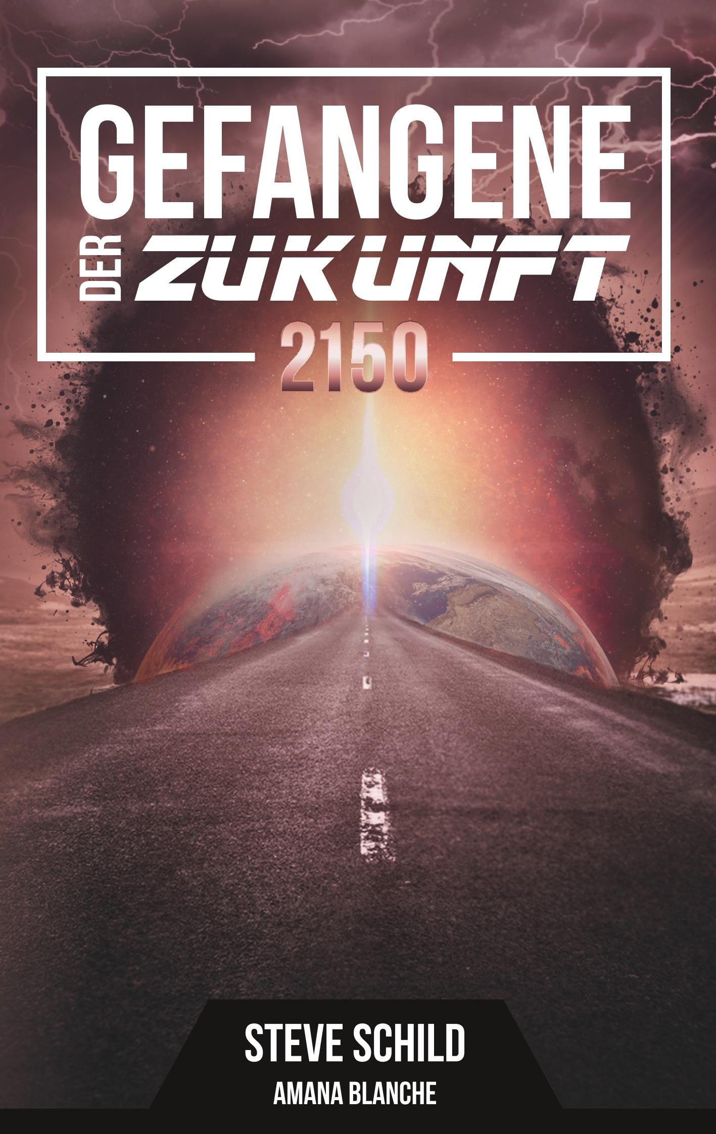 Gefangene der Zukunft 2150