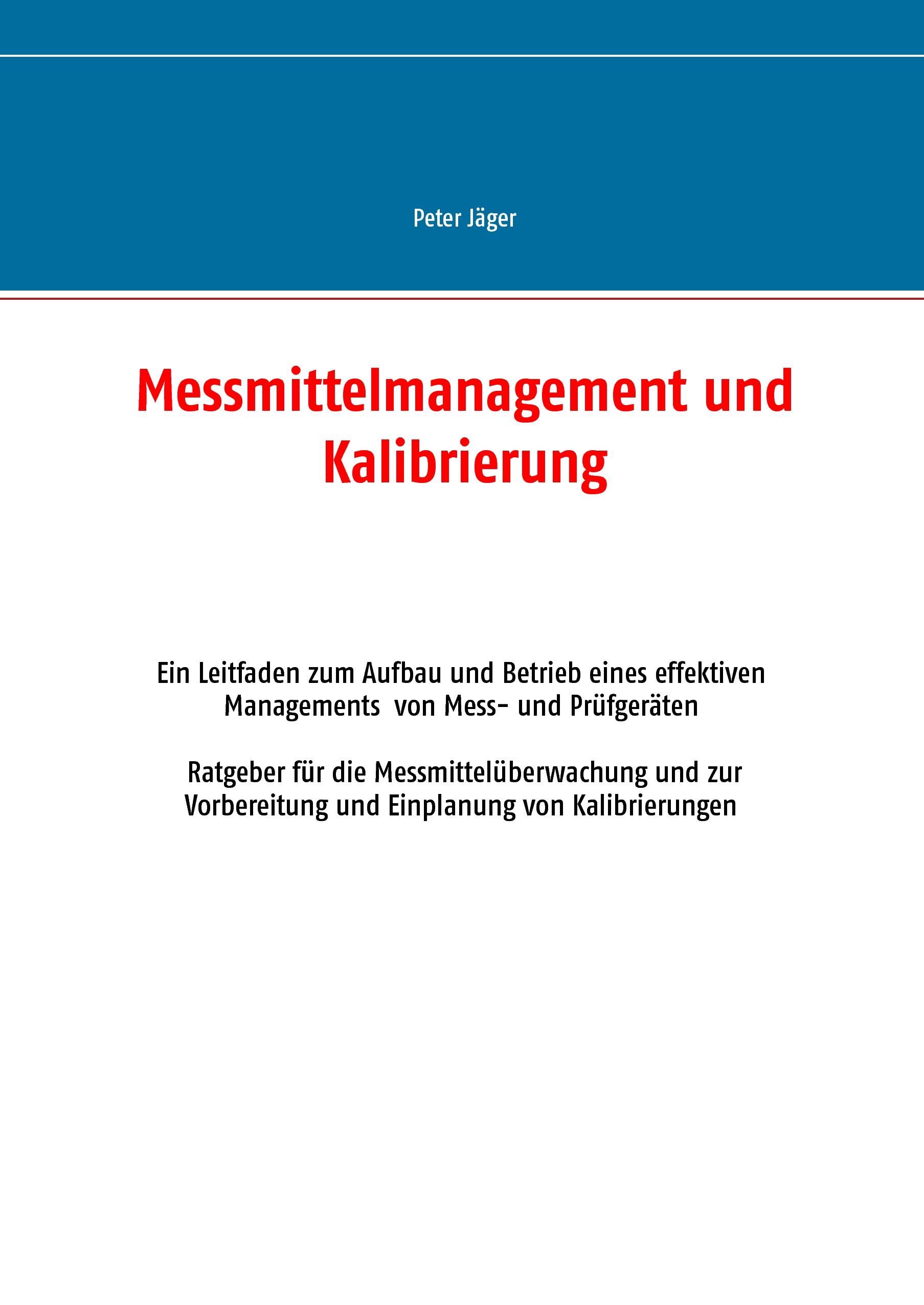 Messmittelmanagement und Kalibrierung