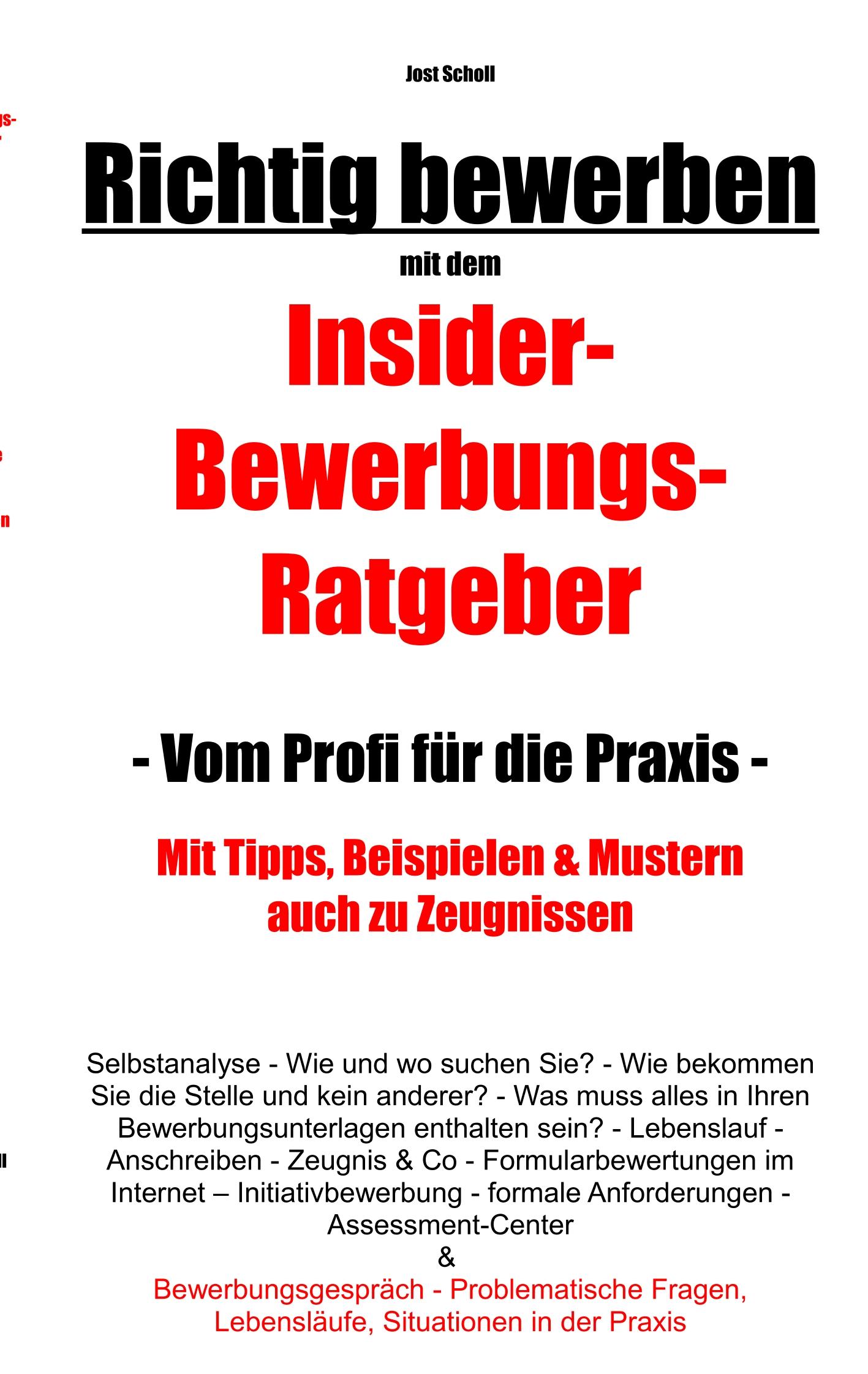 Richtig bewerben Insider-Bewerbungs-Ratgeber