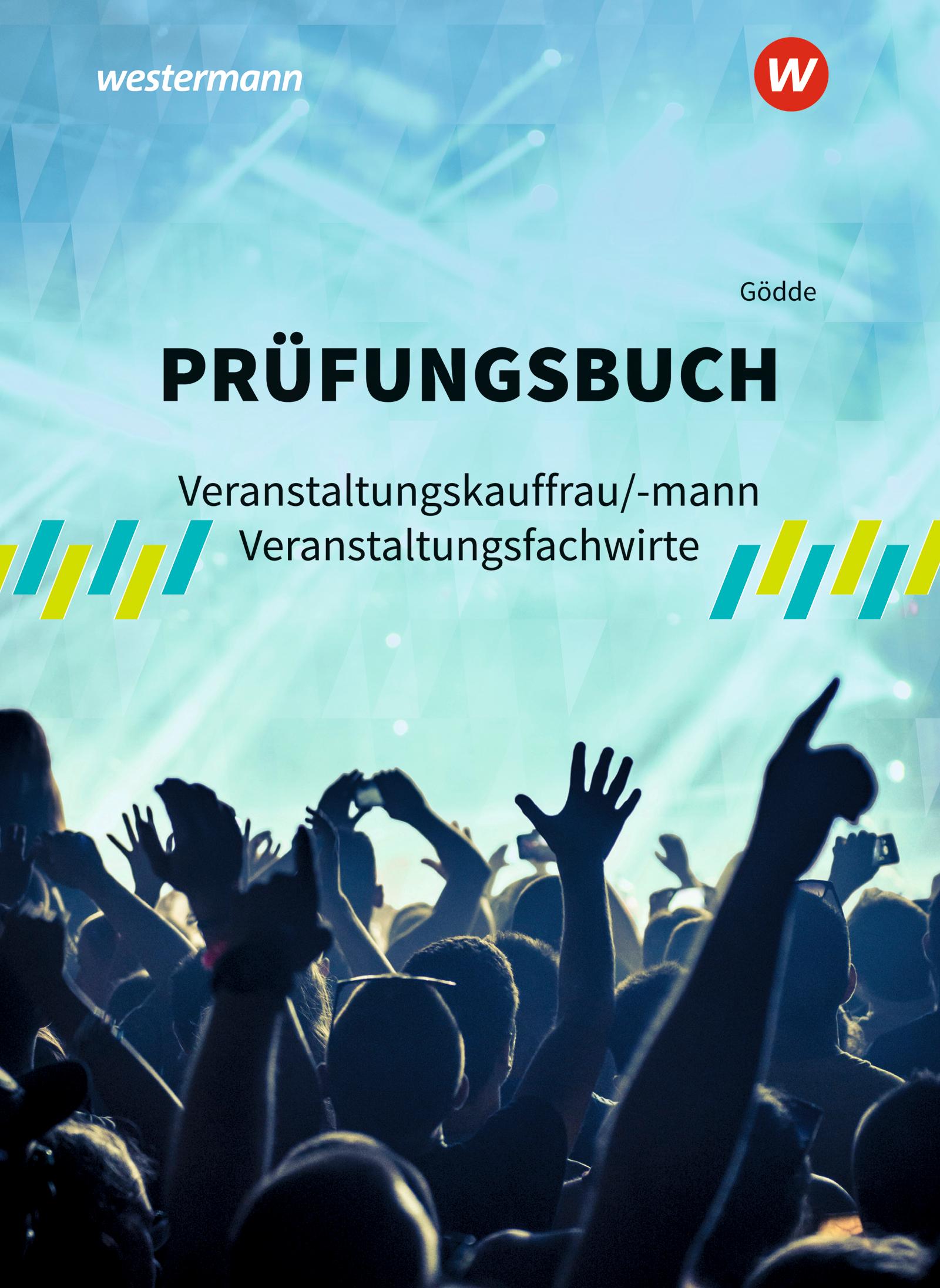 Prüfungsbuch Veranstaltungskauffrau/-mann Veranstaltungsfachwirte