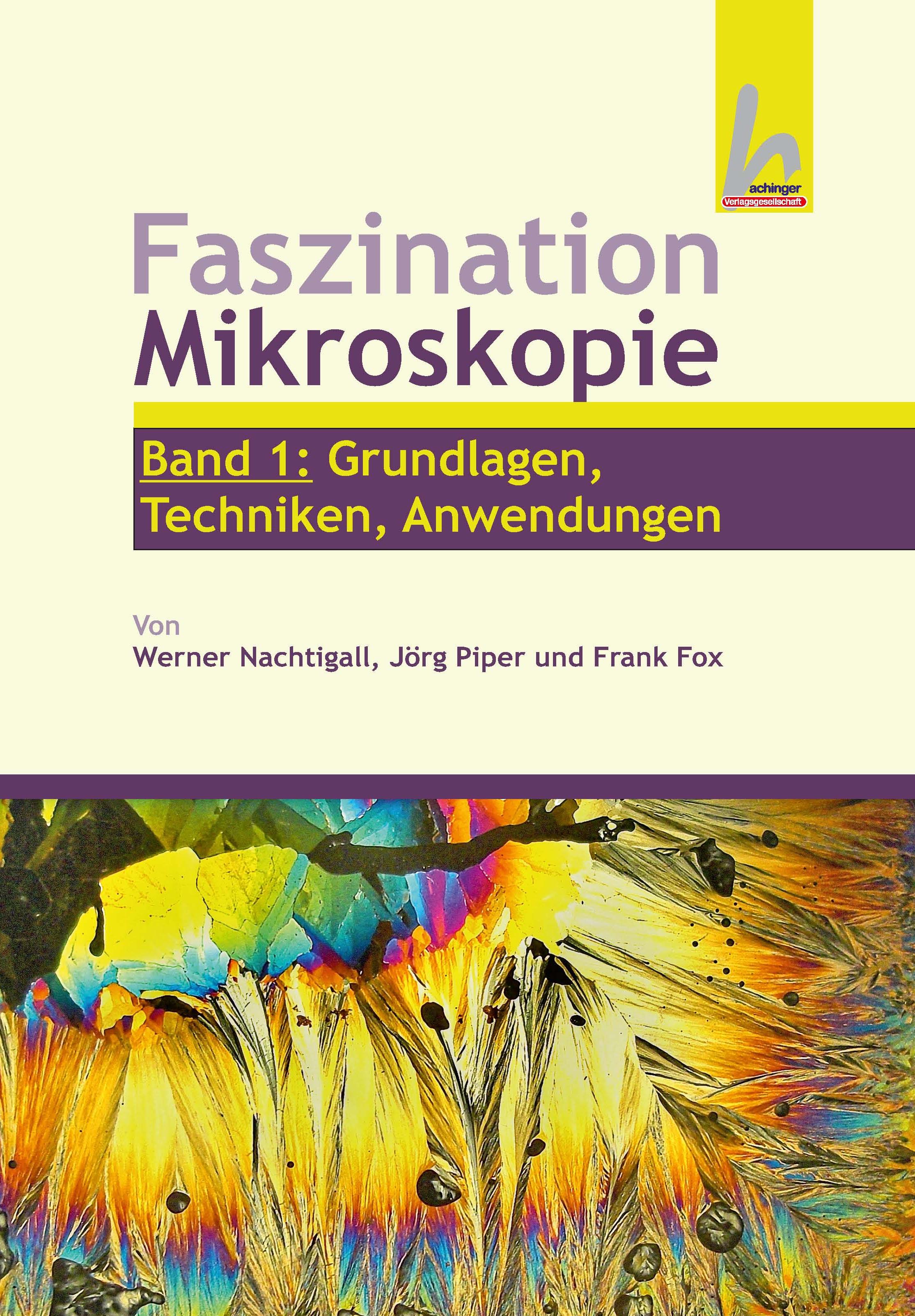 Faszination Mikroskopie