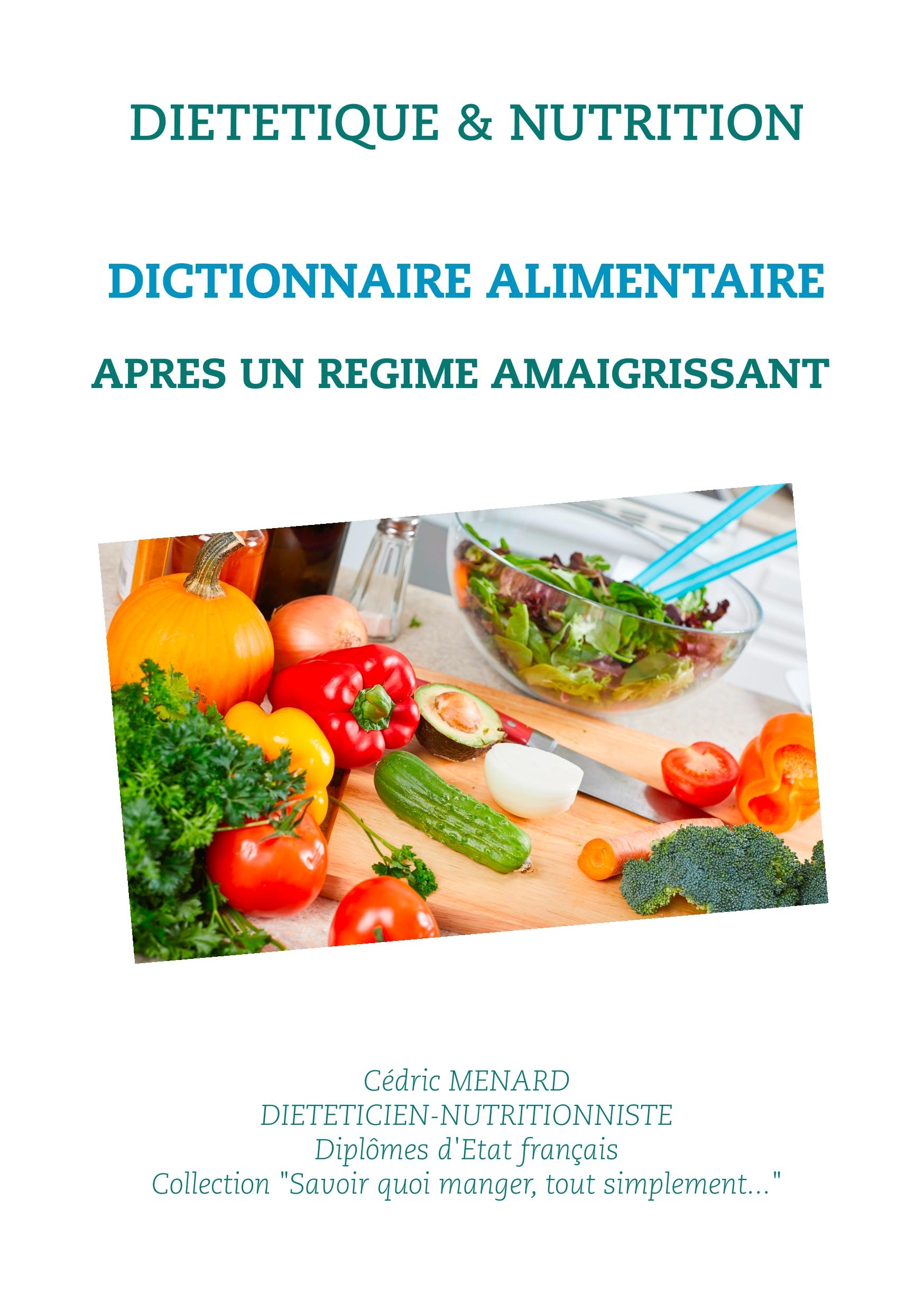 Dictionnaire alimentaire après un régime amaigrissant