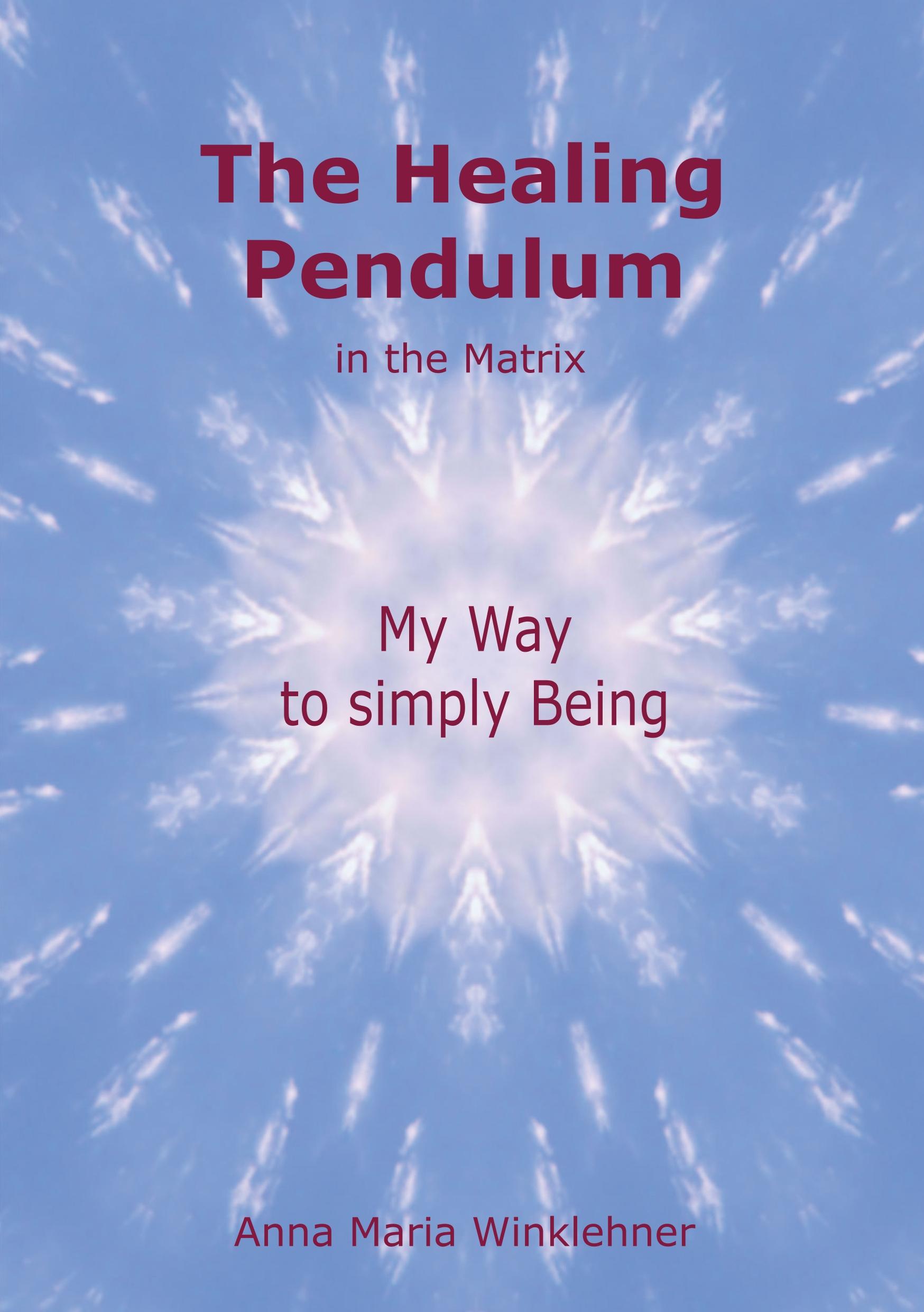 The Healing Pendulum in the Matrix