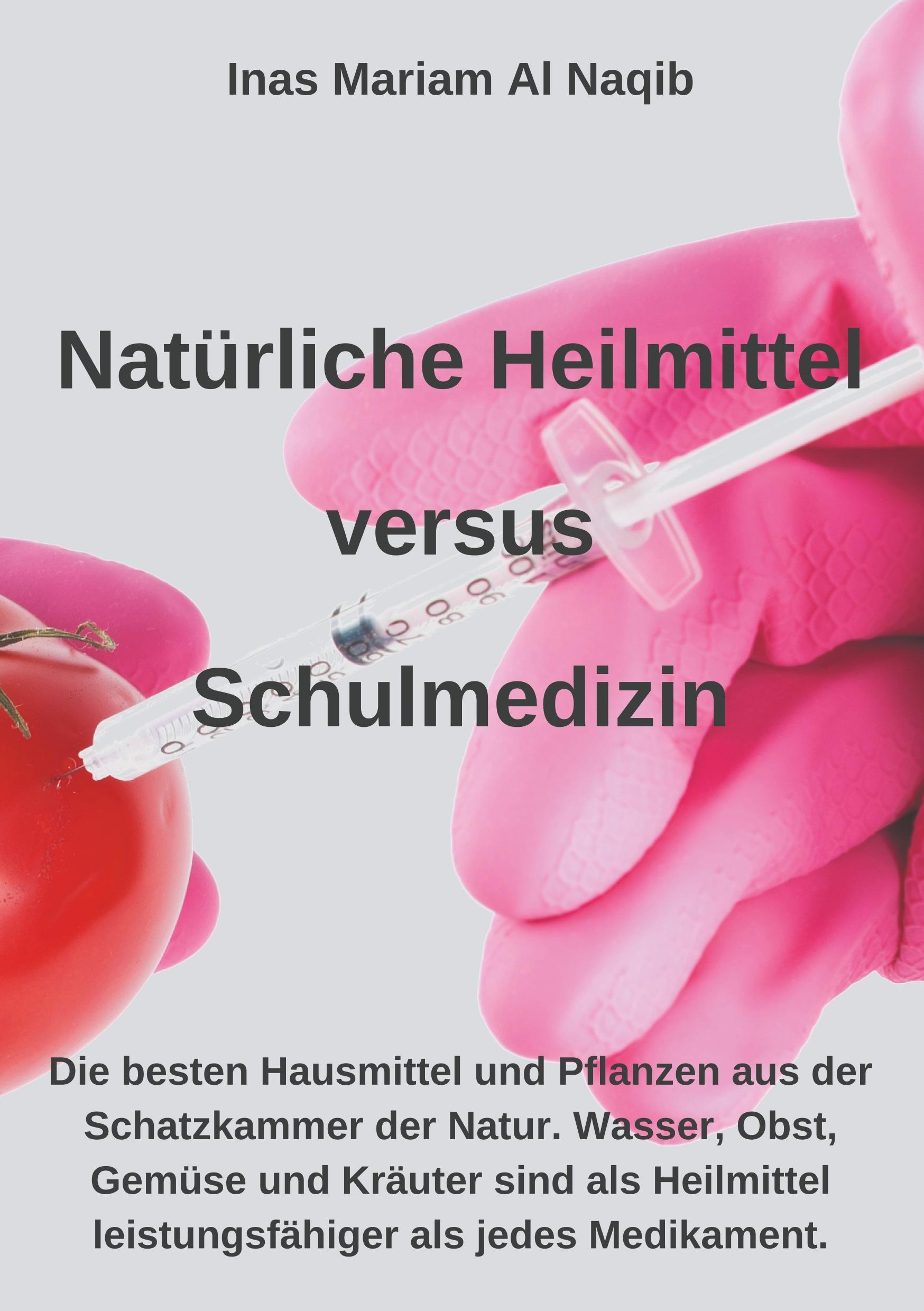 Natürliche Heilmittel versus Schulmedizin