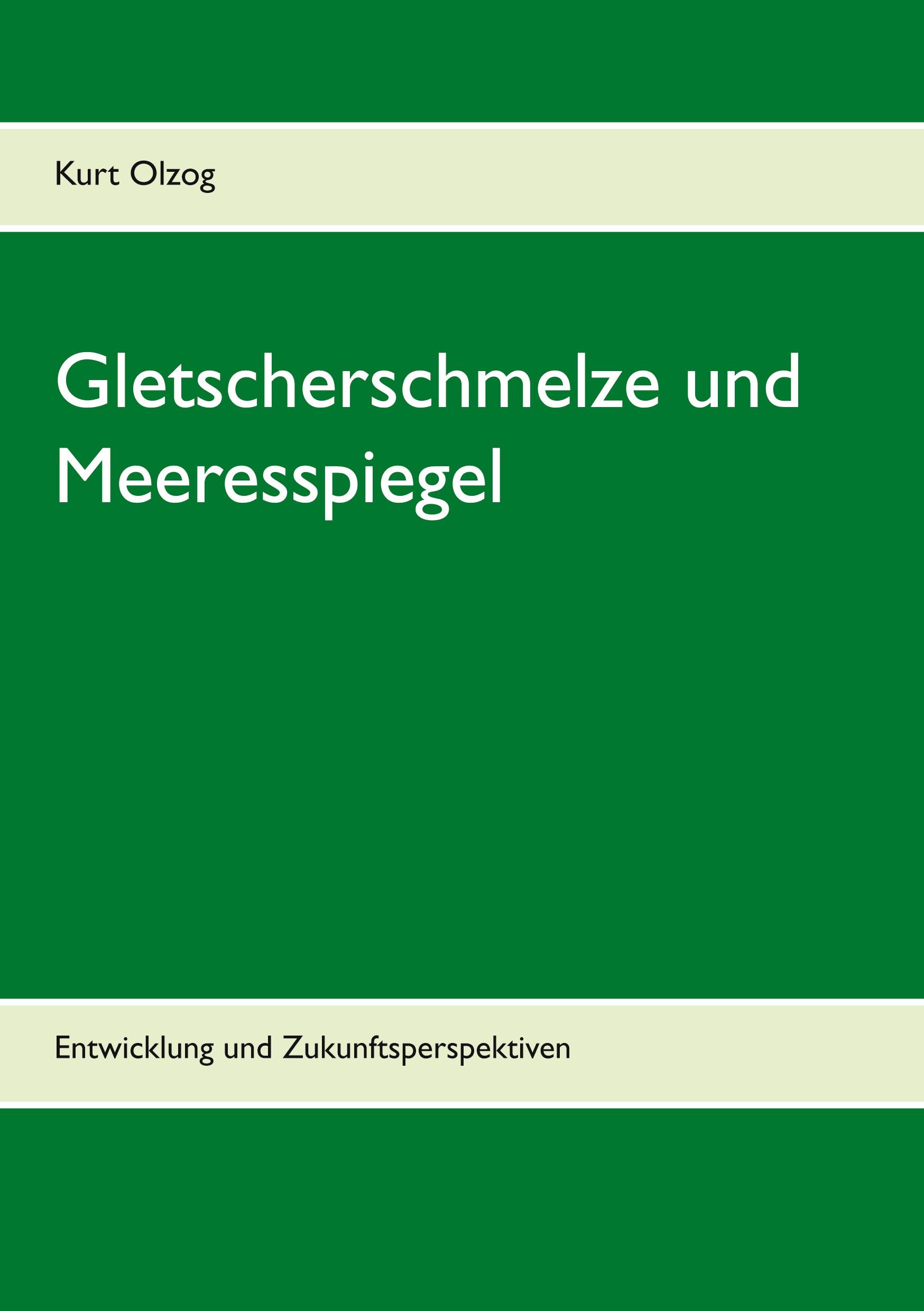 Gletscherschmelze und Meeresspiegel