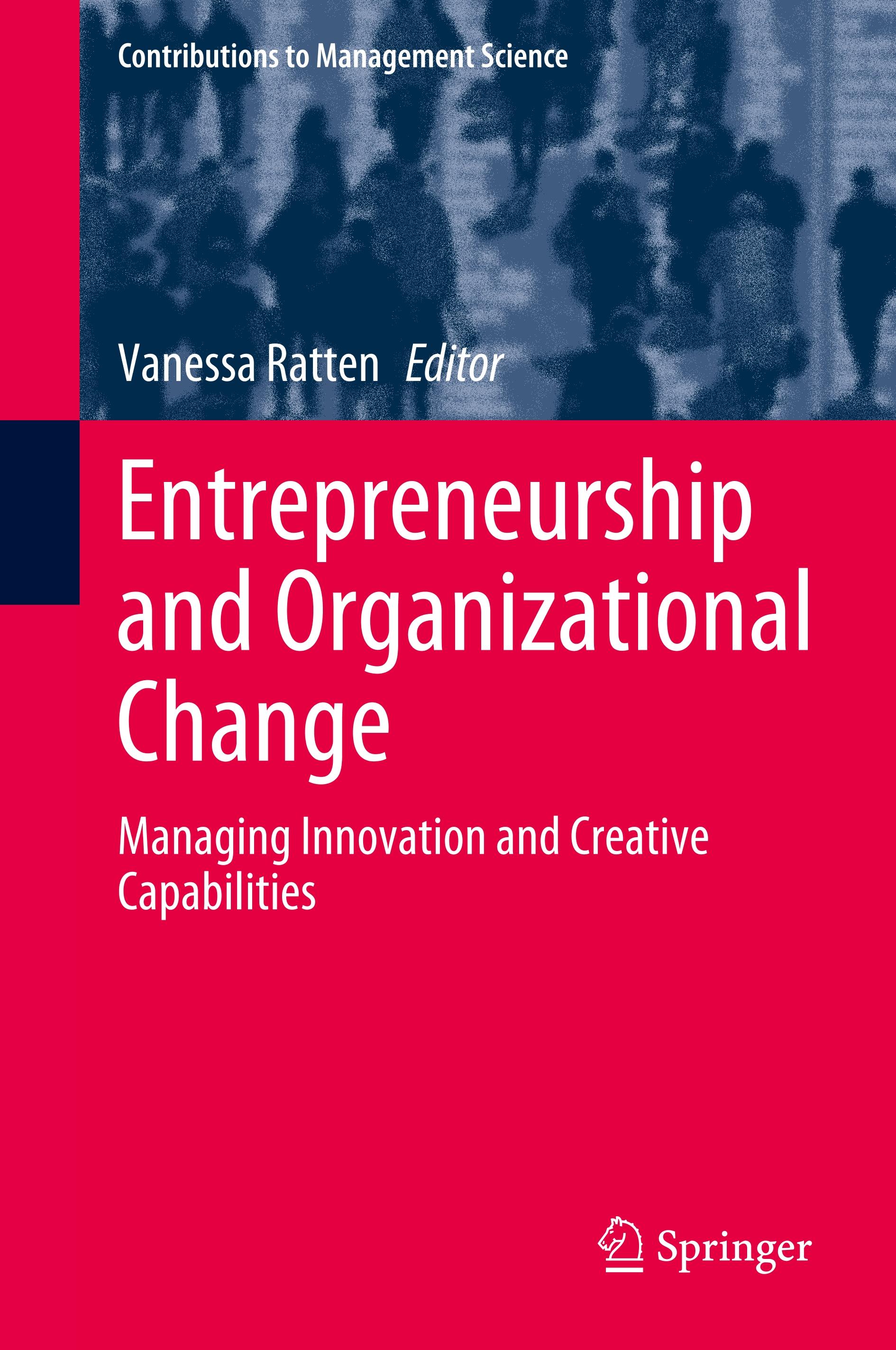 Entrepreneurship and Organizational Change