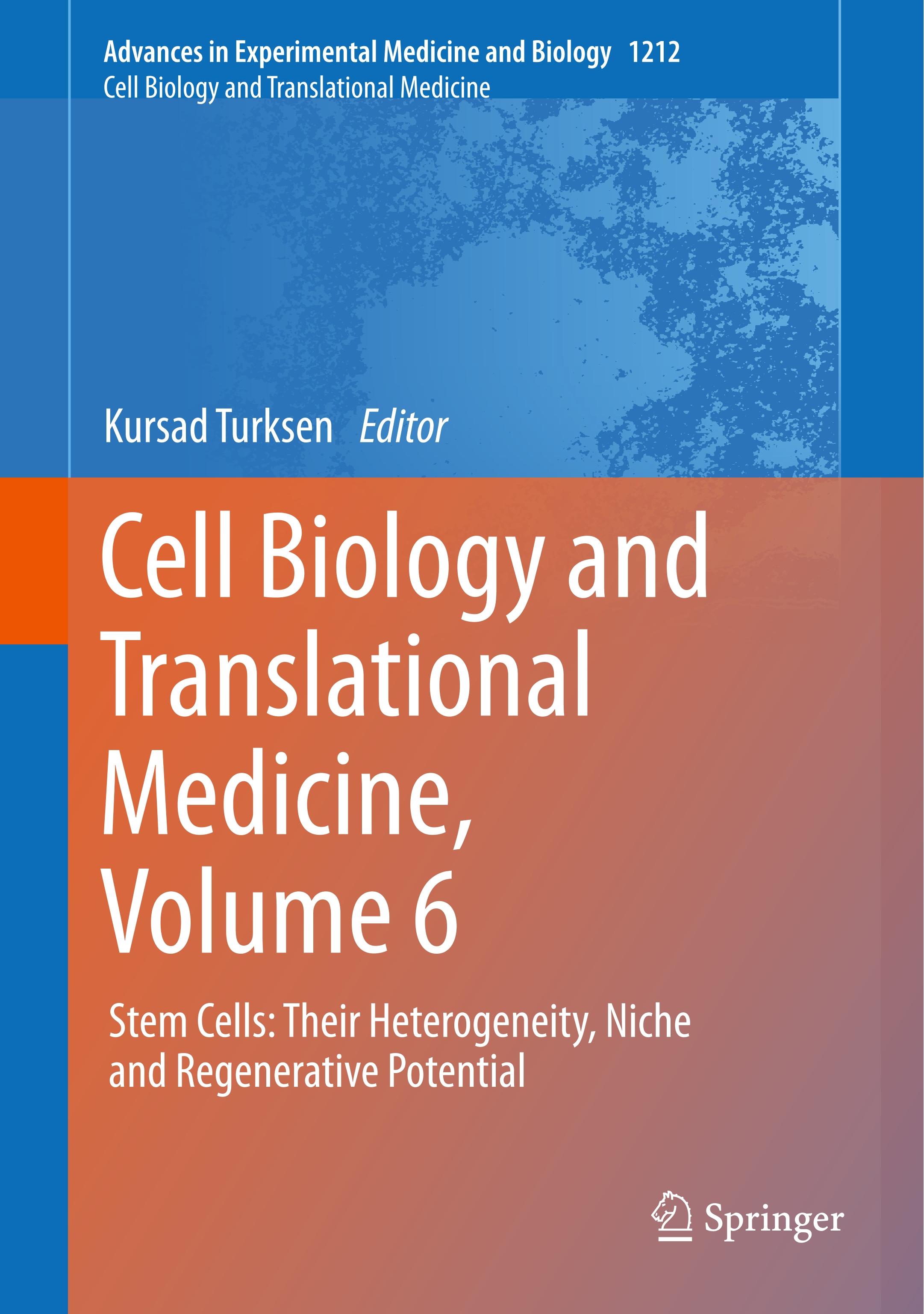 Cell Biology and Translational Medicine, Volume 6