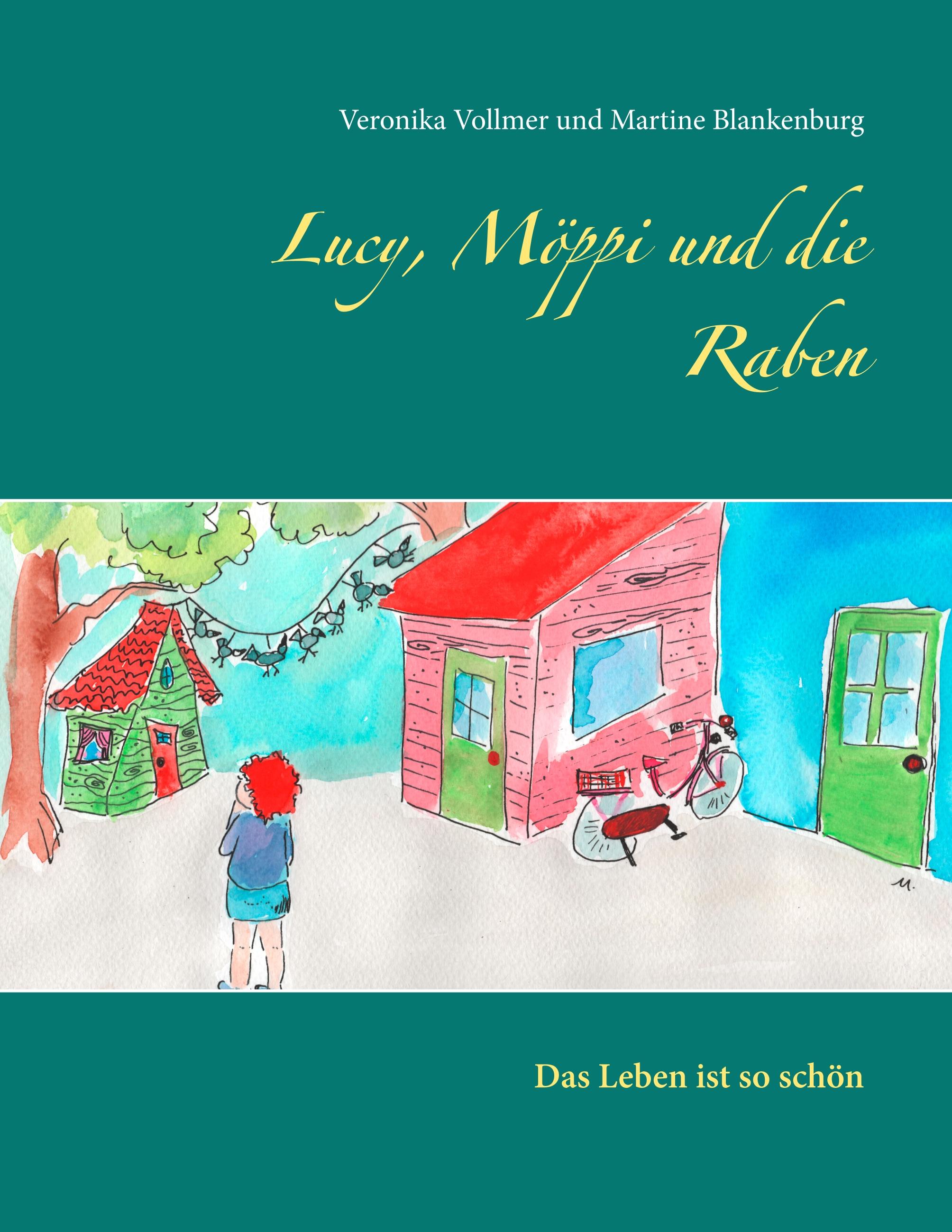 Lucy, Möppi und die Raben