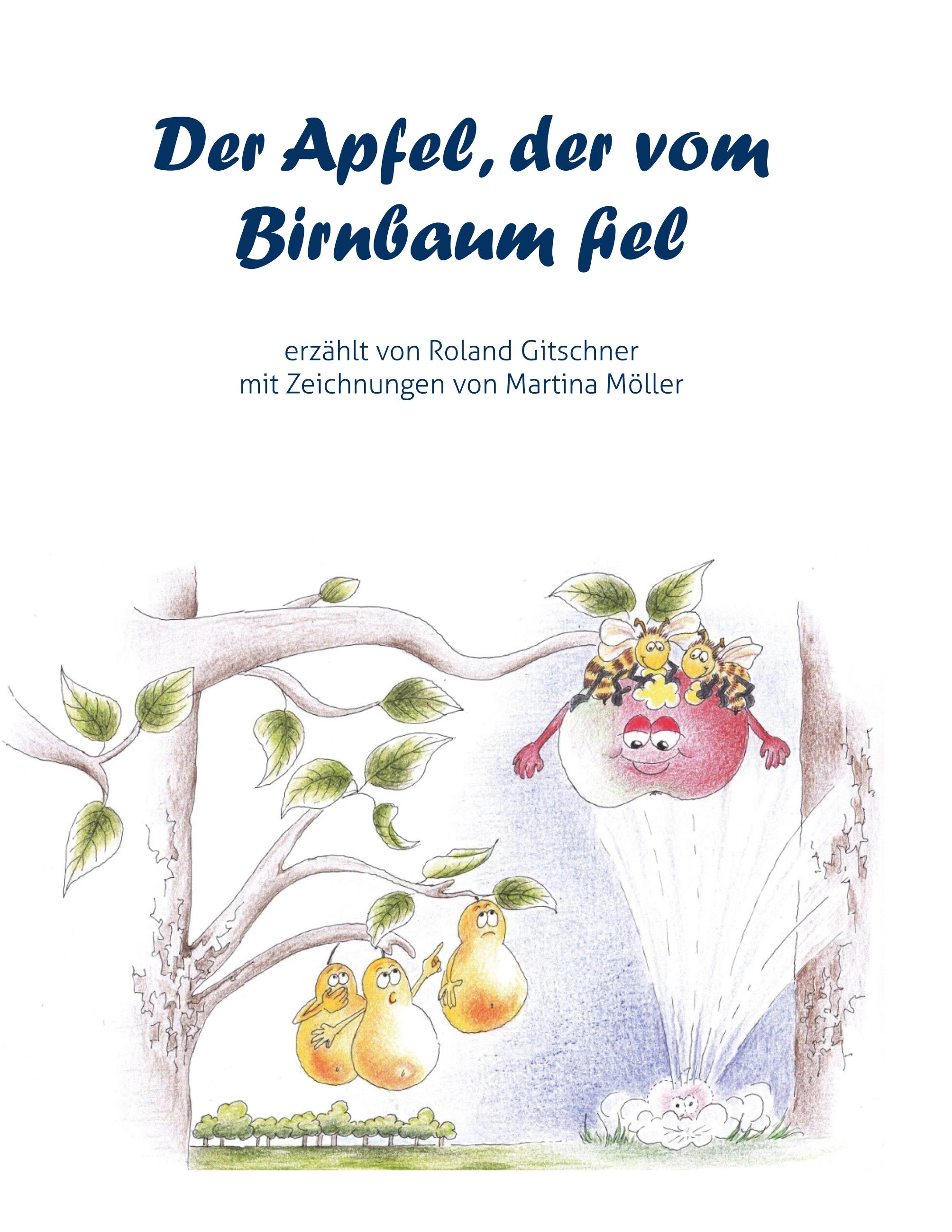 Der Apfel, der vom Birnbaum fiel